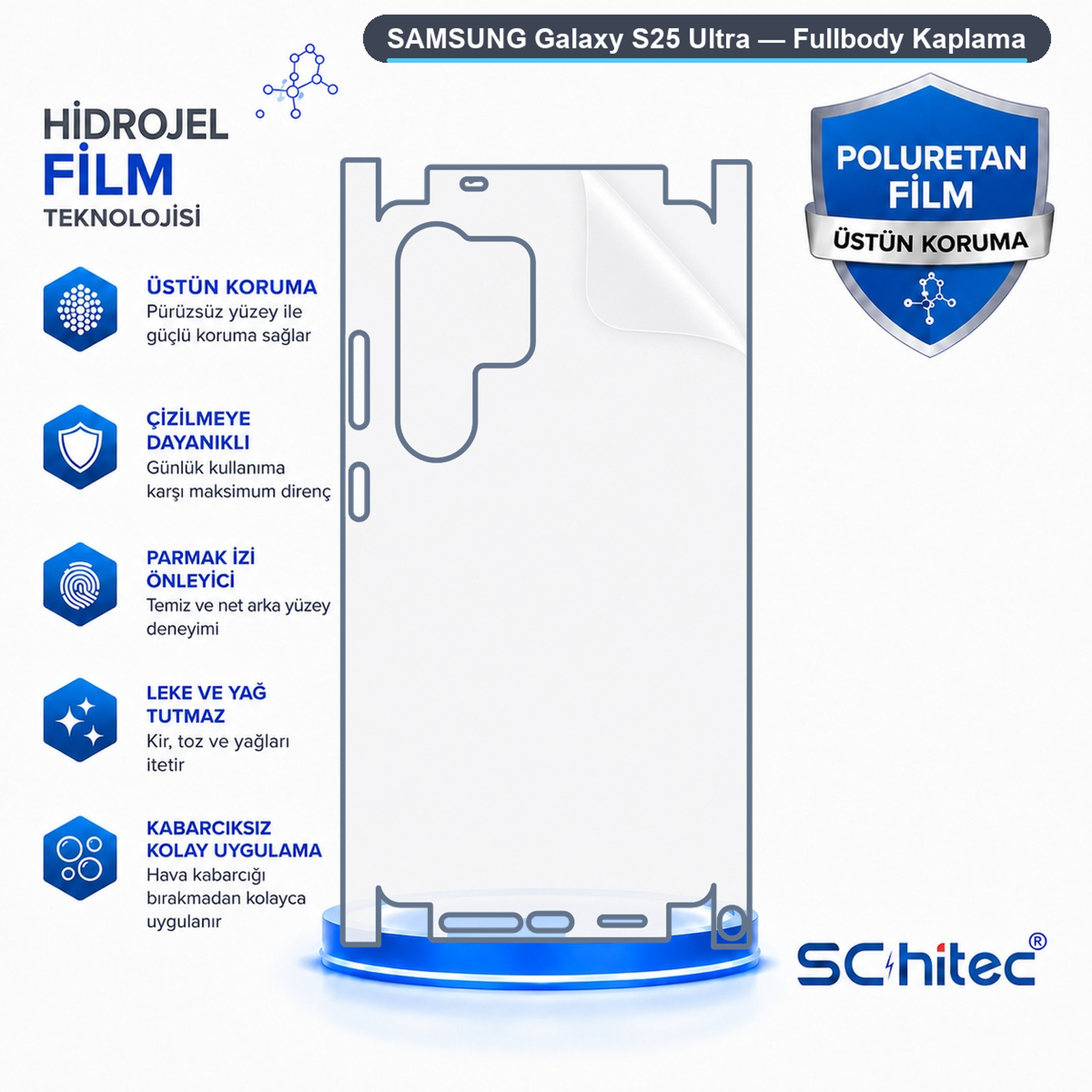 Türkçe metinler ve mavi tasarım öğeleriyle Samsung Galaxy S25 Ultra koruyucu film reklamı.