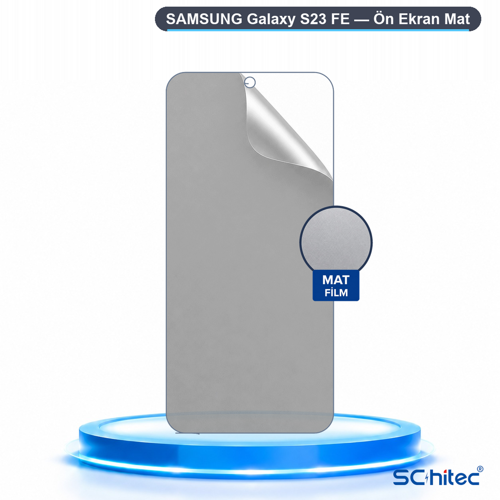 Parlayan mavi bir podyum üzerinde Samsung Galaxy S23 FE için mat ekran koruyucu.
