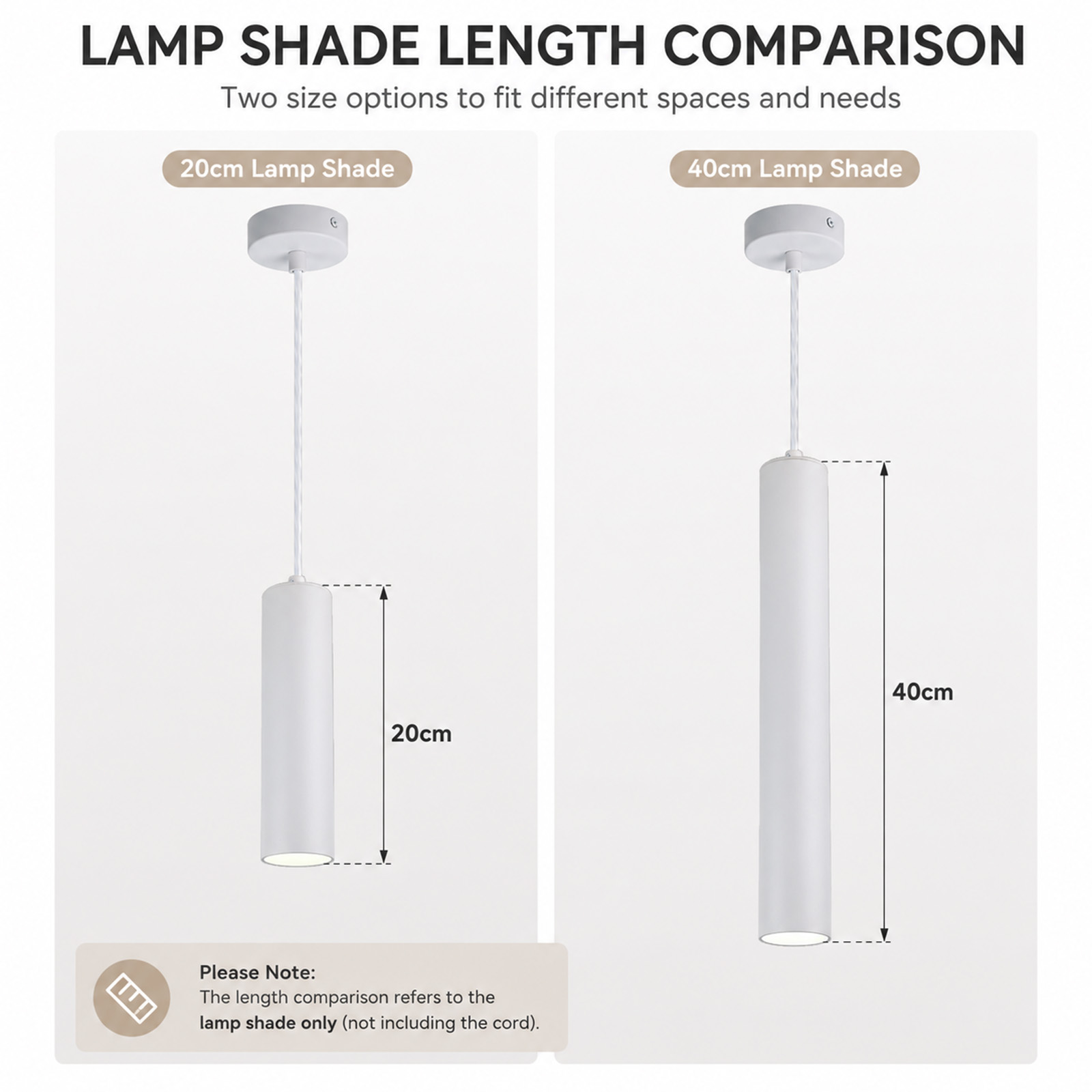 Comparación de dos lámparas colgantes cilíndricas de 20cm y 40cm.