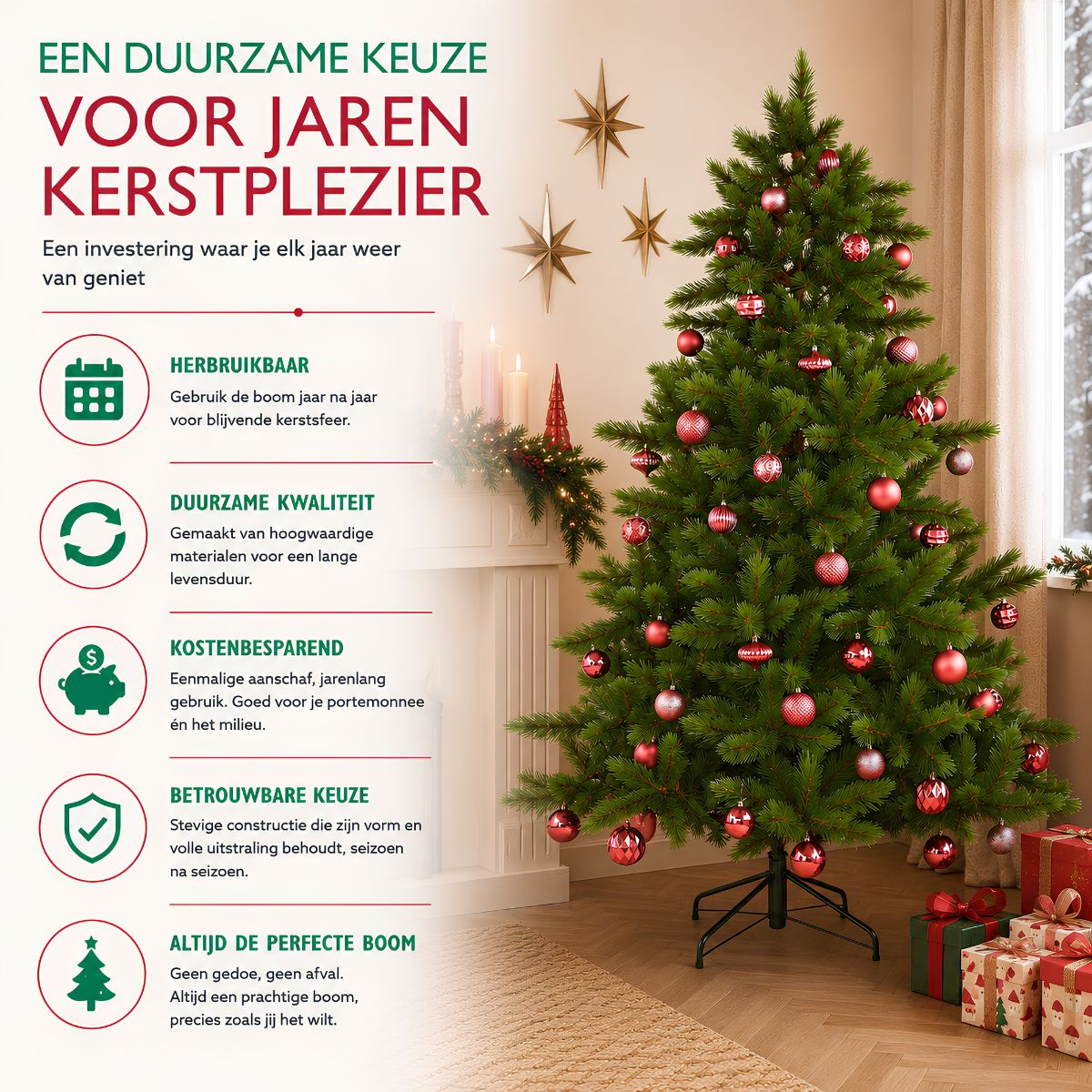 Un sapin de Noël décoré de boules rouges est à l'intérieur, près d'un texte promotionnel en néerlandais et de cadeaux.