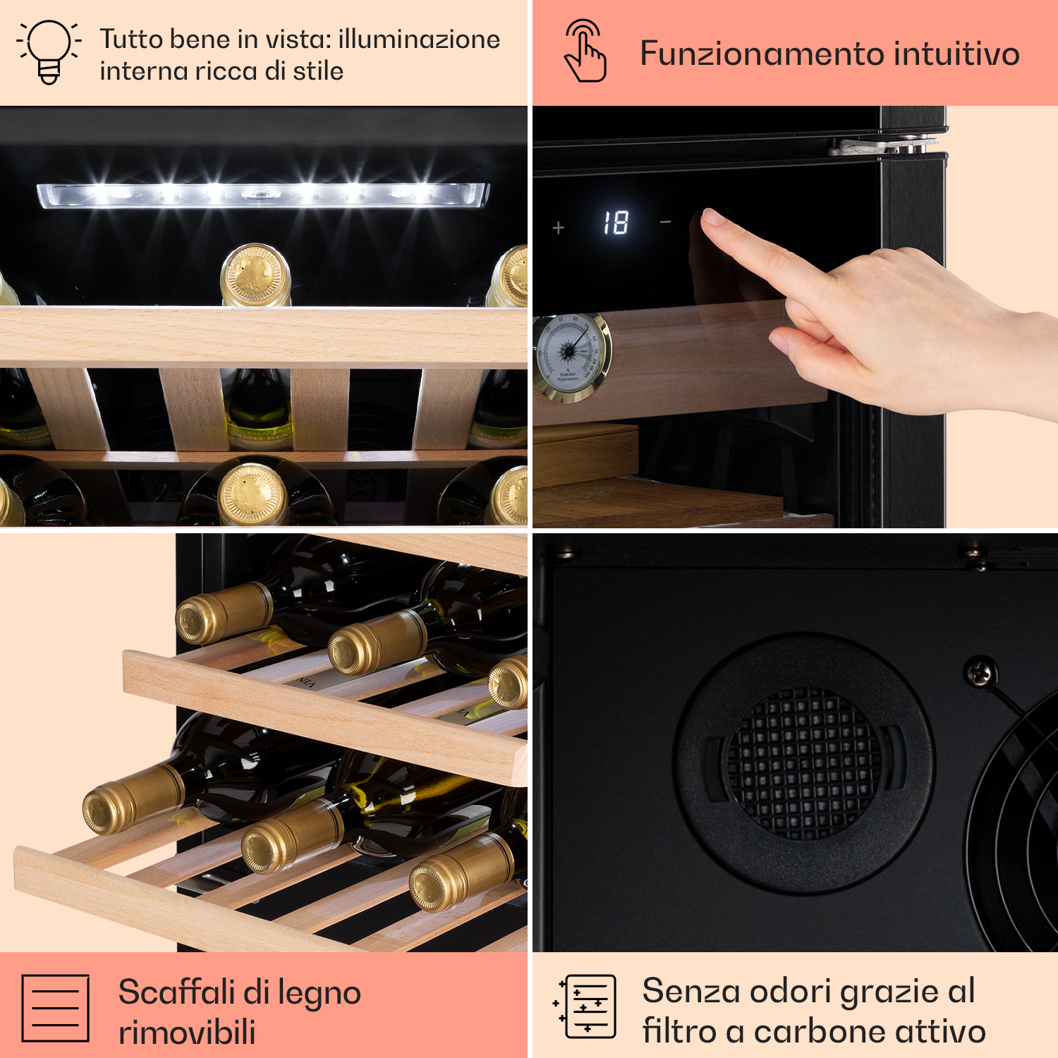Quattro riquadri di una cantinetta con luce LED, controllo touch, scaffali in legno e filtro a carboni attivi.
