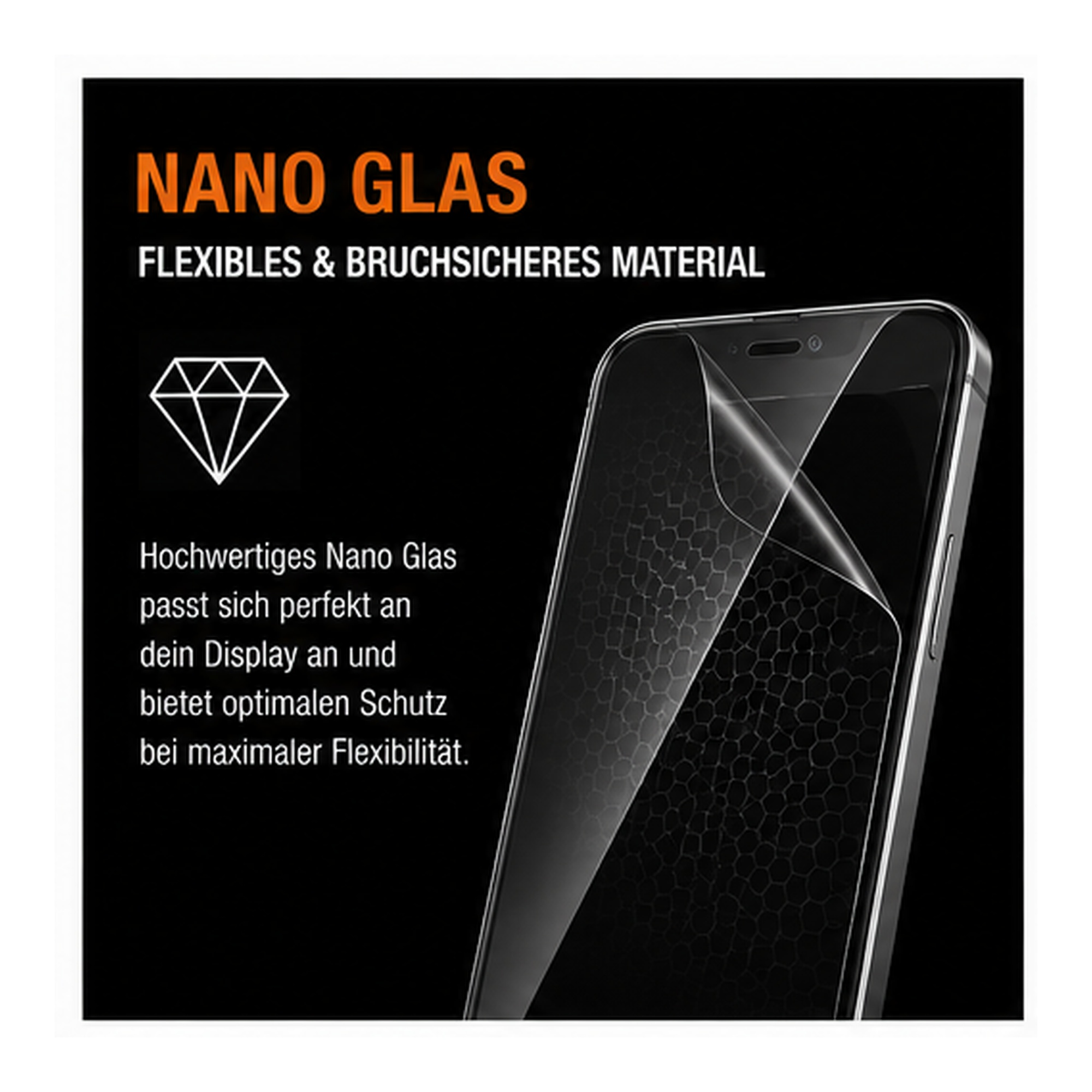 Ein Smartphone mit flexibler Nano-Glas-Schutzfolie auf schwarzem Hintergrund mit Text.