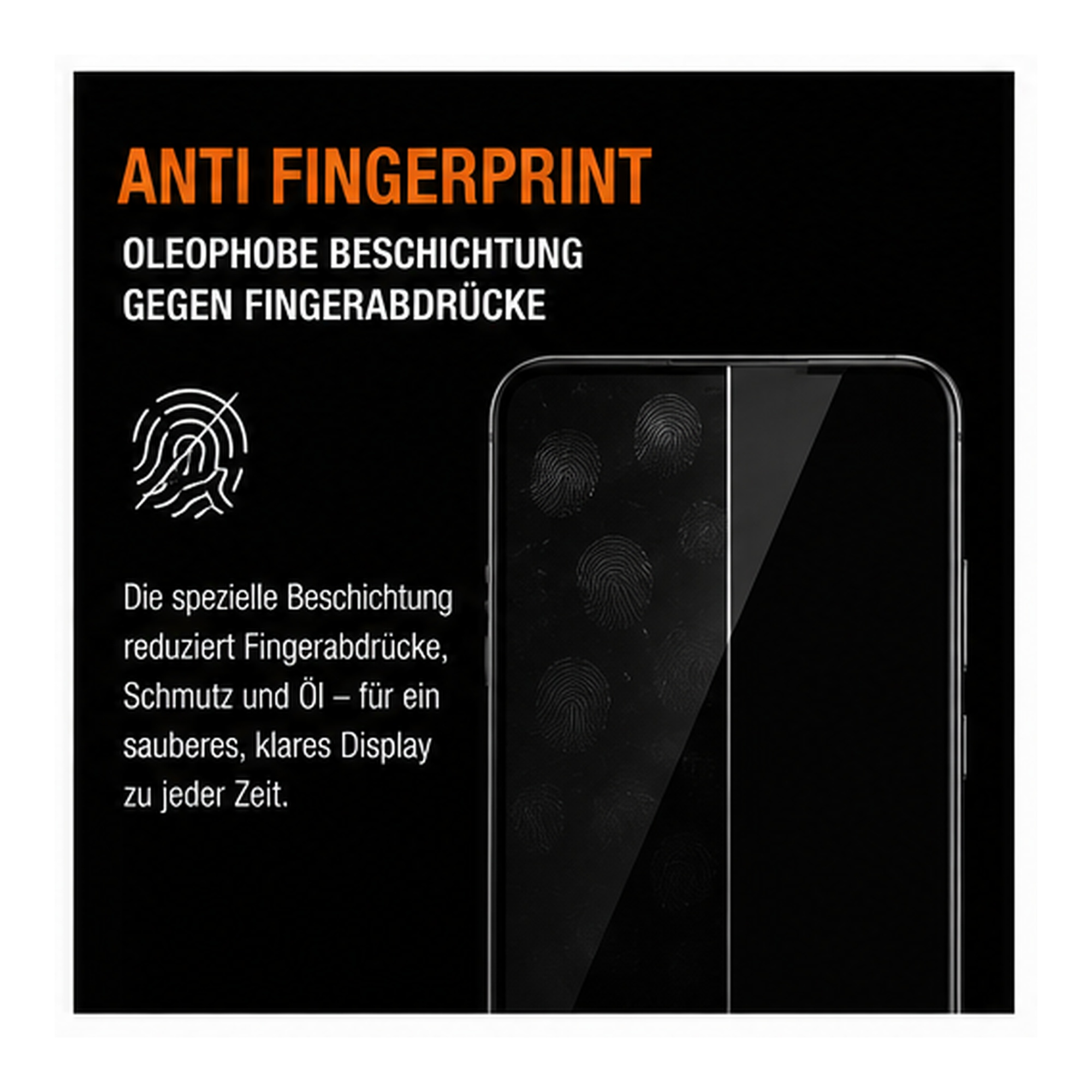 Anti-Fingerabdruck-Beschichtung auf Smartphone-Display mit erklärendem Text.