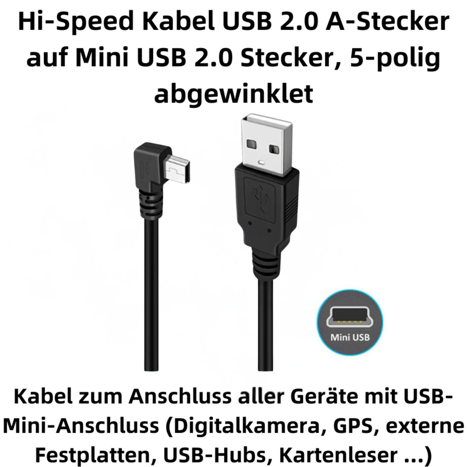 USB 2.0 A-Stecker auf Mini USB 2.0 Stecker, abgewinkelt, mit Text und Symbol.