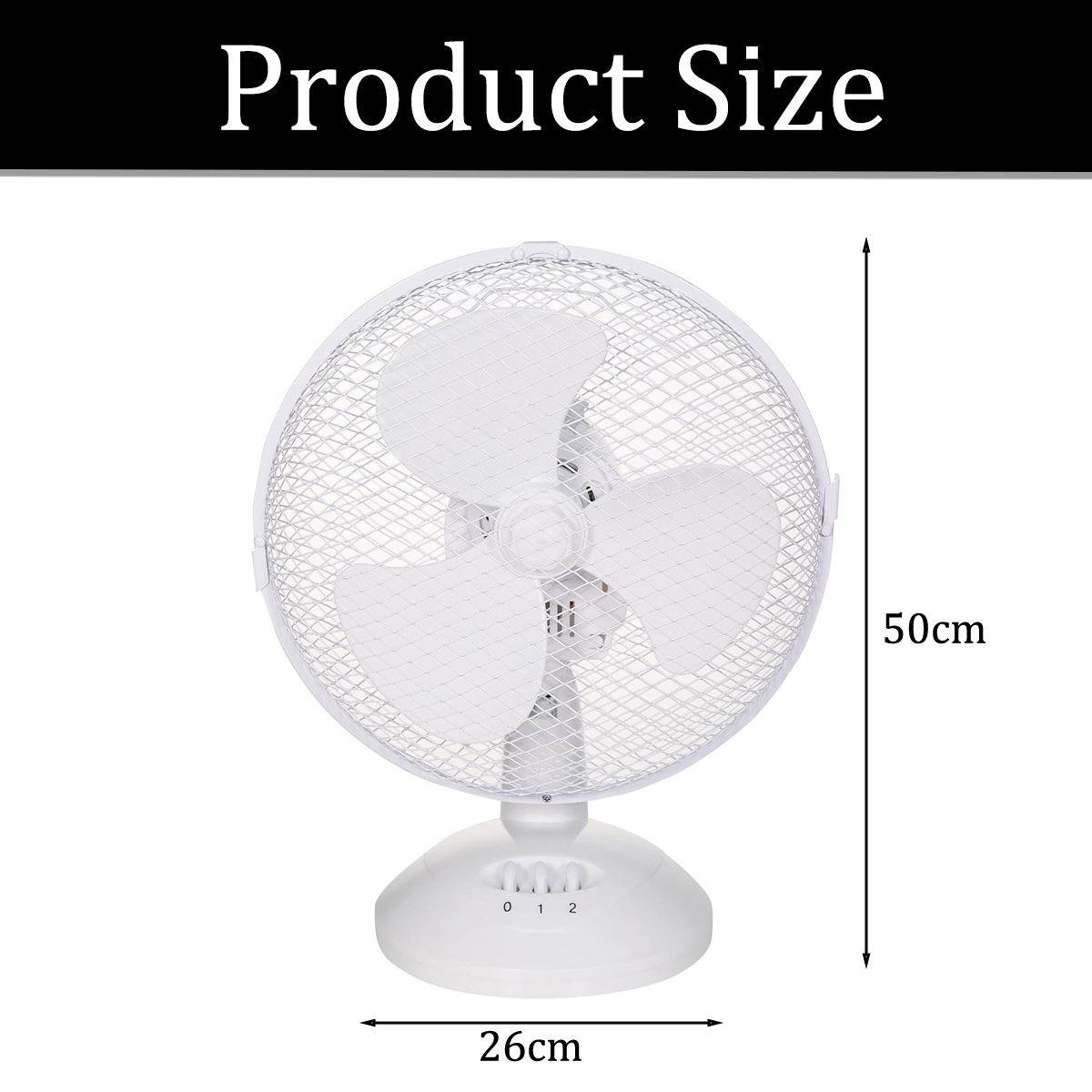 Weißer Tischventilator mit Produktgrößenangabe von 50 cm Höhe und 26 cm Breite.