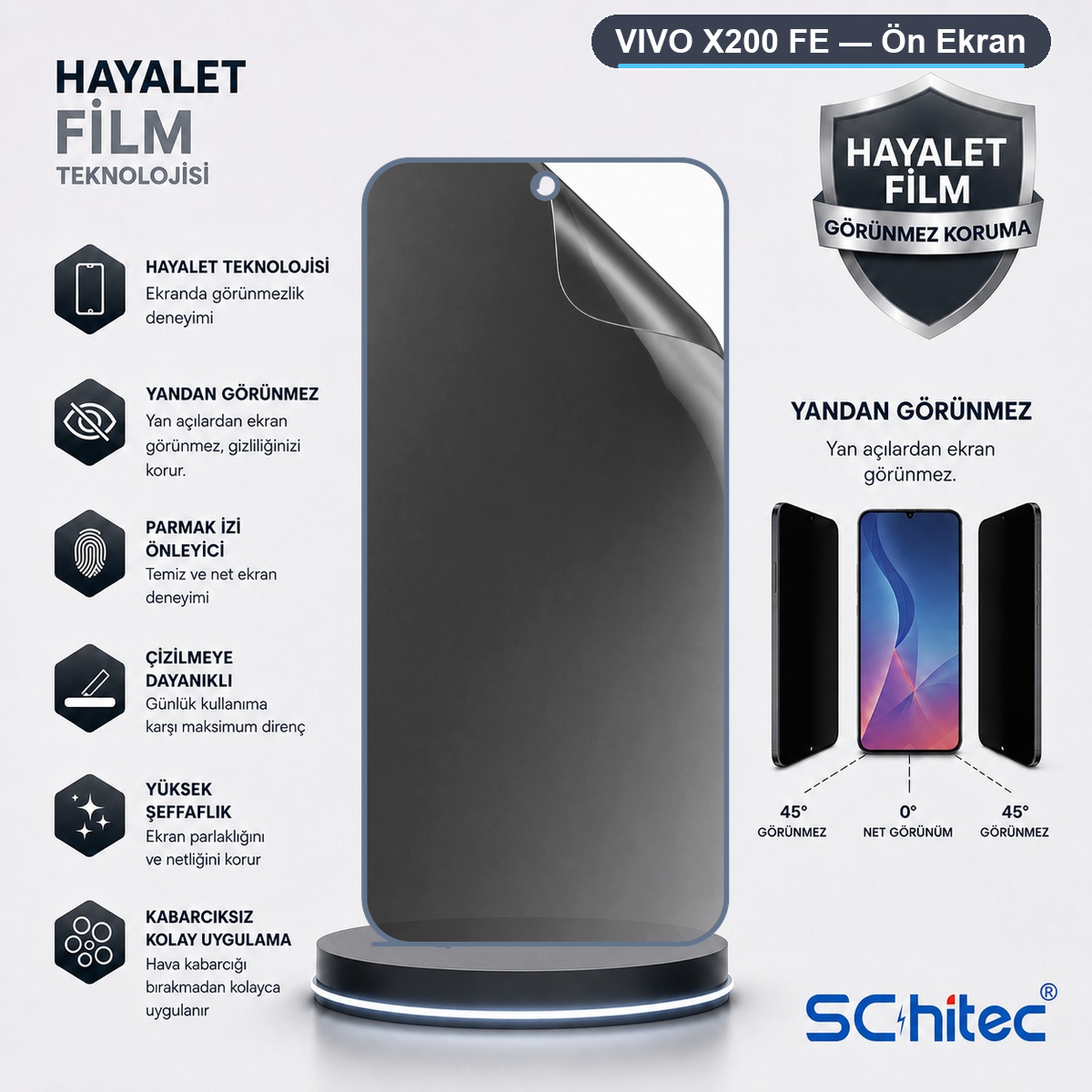 Vivo X200 FE hayalet ekran koruyucu, çizilmezlik, parmak izi önleyici ve yandan görünmezlik özellikli.