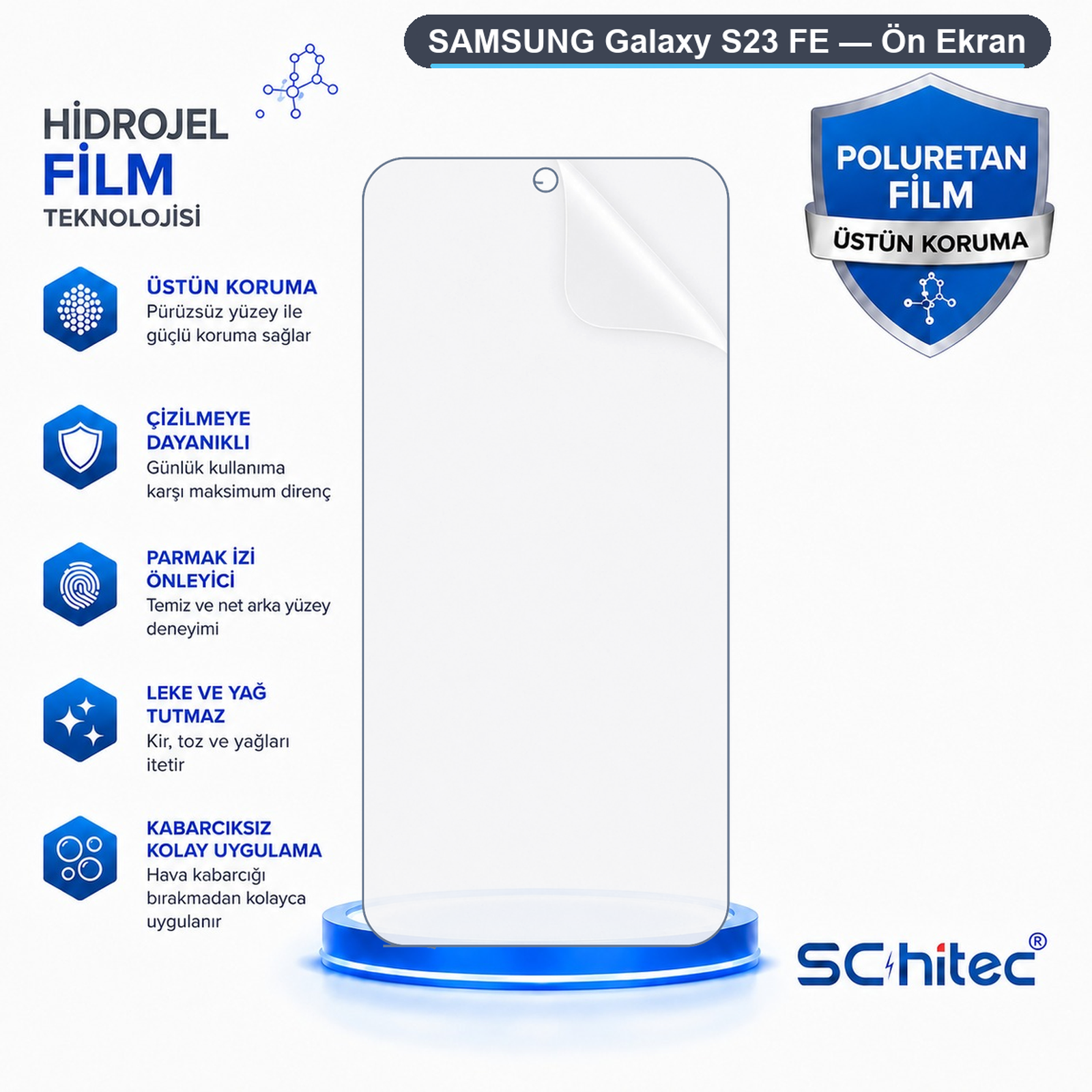 Sol tarafta özellikleri listelenen Samsung Galaxy S23 FE hidrojel ekran koruyucu reklamı.