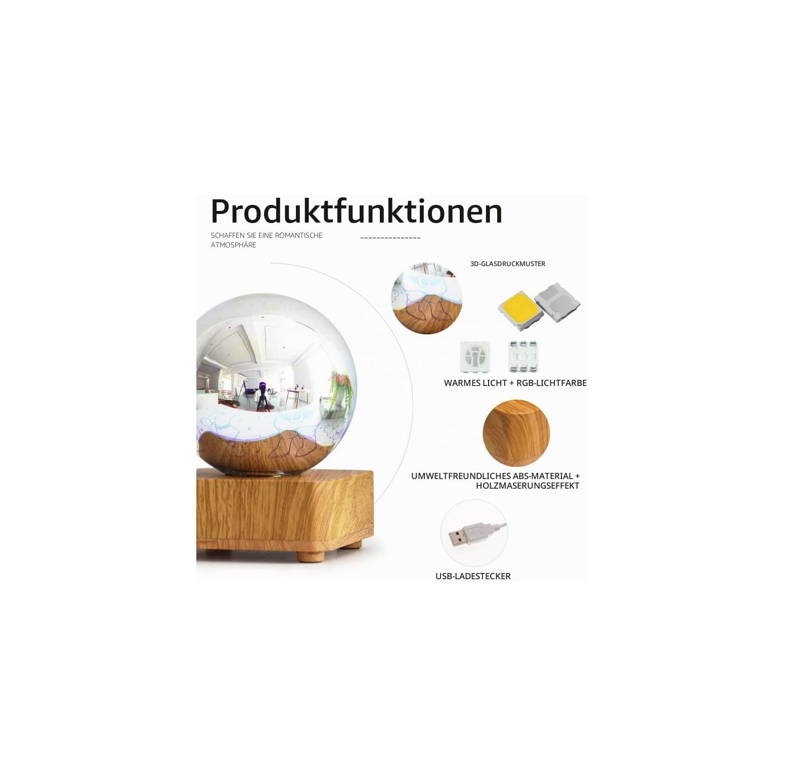 Produktmerkmale einer Glaskugellampe auf Holzsockel mit warmem und RGB-Licht, 3D-Druck und USB-Anschluss.