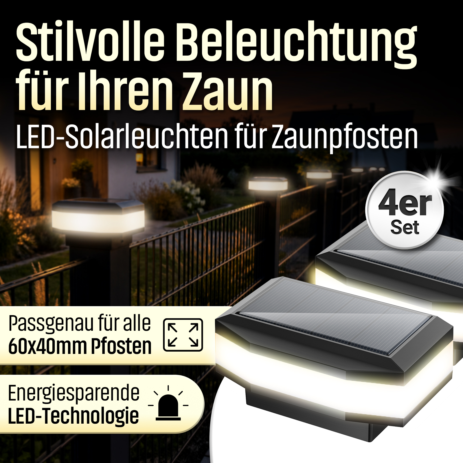 Solar-LED-Zaunpfostenleuchten in einem 4er-Set beleuchten einen dunklen Zaun im Garten.