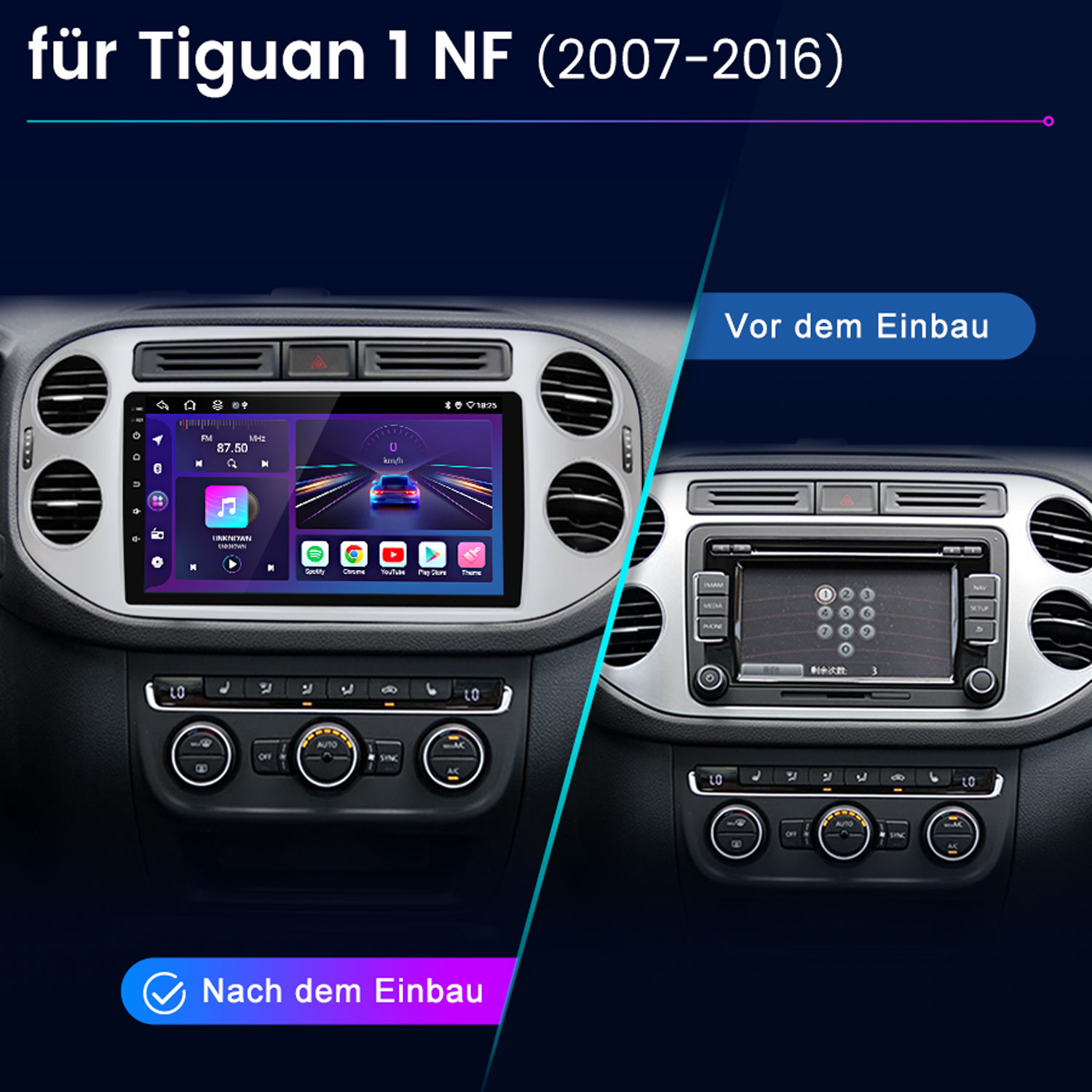 Vergleich der Auto-Mittelkonsole vor und nach dem Einbau eines neuen Infotainment-Displays für VW Tiguan.