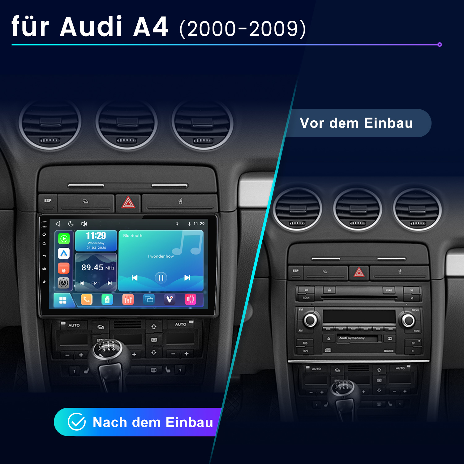 Vergleich eines Audi A4 Armaturenbretts vor und nach dem Einbau eines neuen Infotainmentsystems.