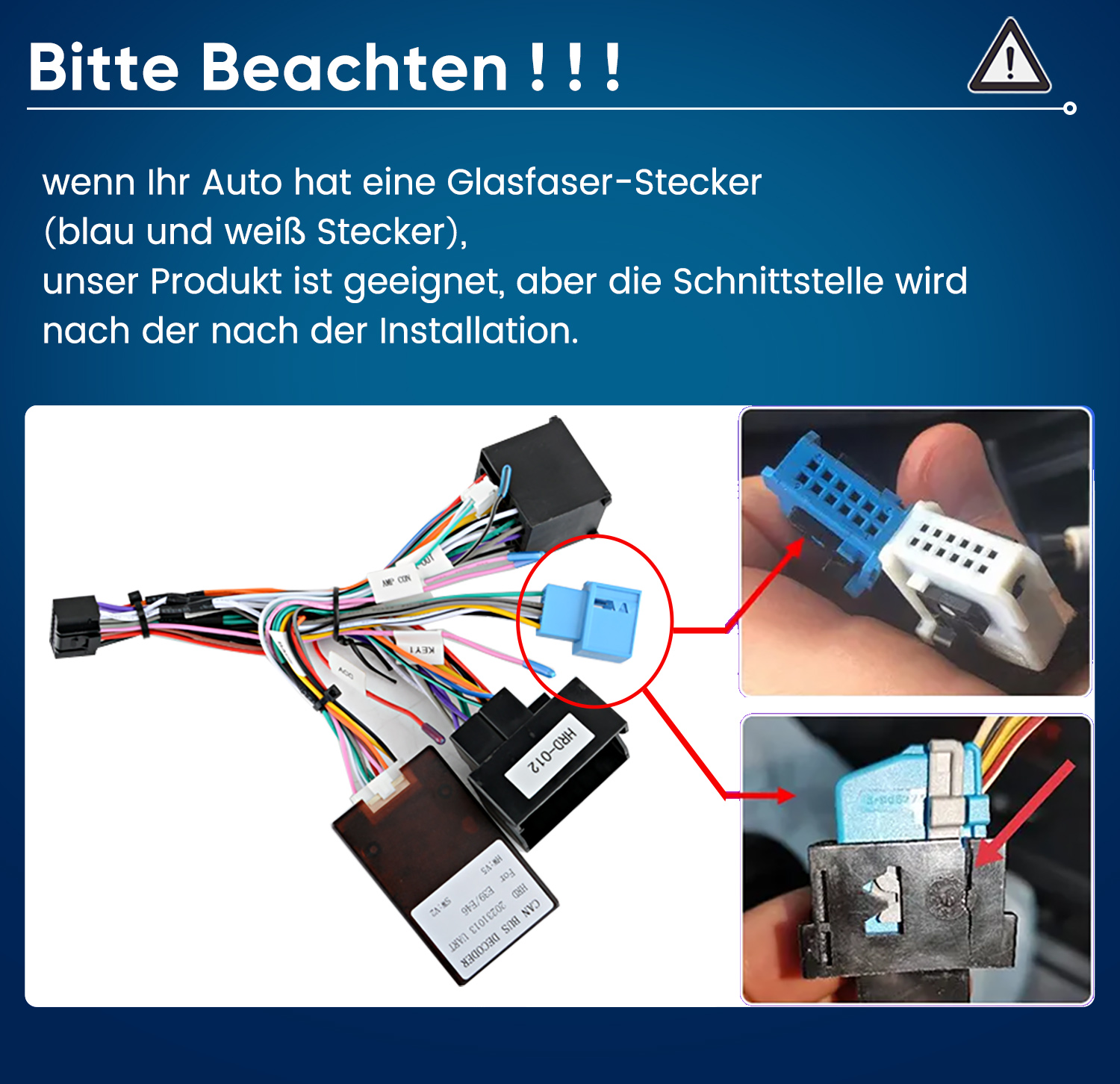 Diagramm zeigt Autokabelbaum mit blauen und wei ßen Steckern und Installationshinweisen.