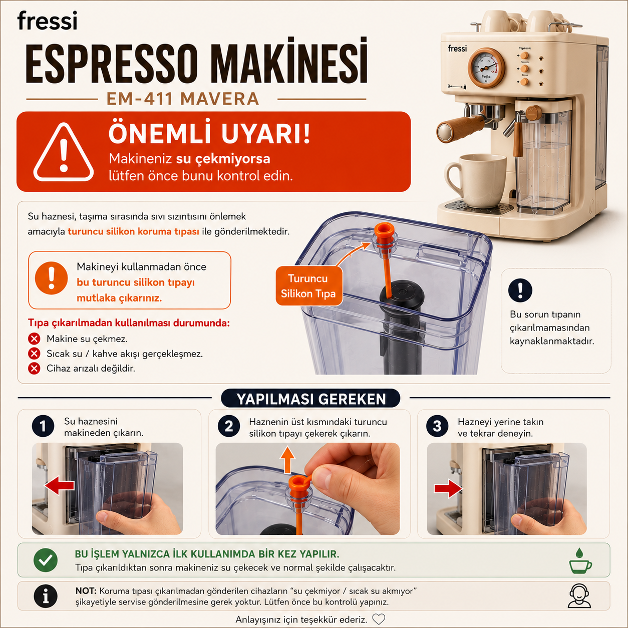 Fressi Espresso Makinesi için su haznesindeki turuncu silikon tıpanın nasıl çıkarılacağını gösteren bilgilendirici afiş.