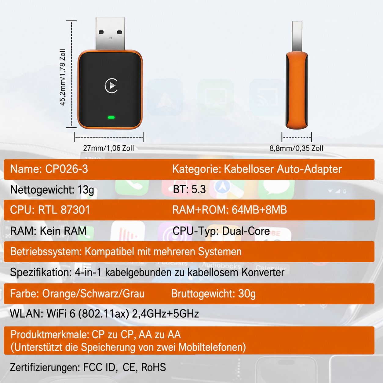 Technische Daten und Maße eines orangen und schwarzen CP026-3 Kabellosen Auto-Adapters vor Autodisplay.
