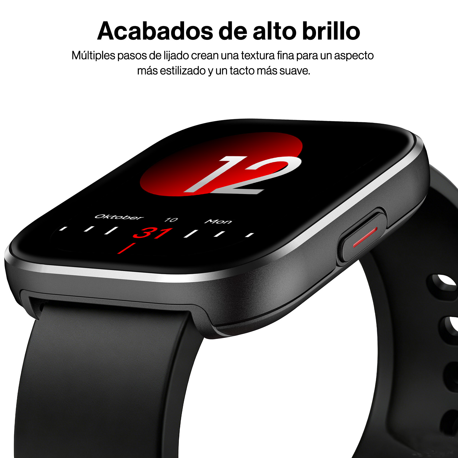 Primer plano de un reloj inteligente negro con acabado brillante, esfera roja y texto en español.