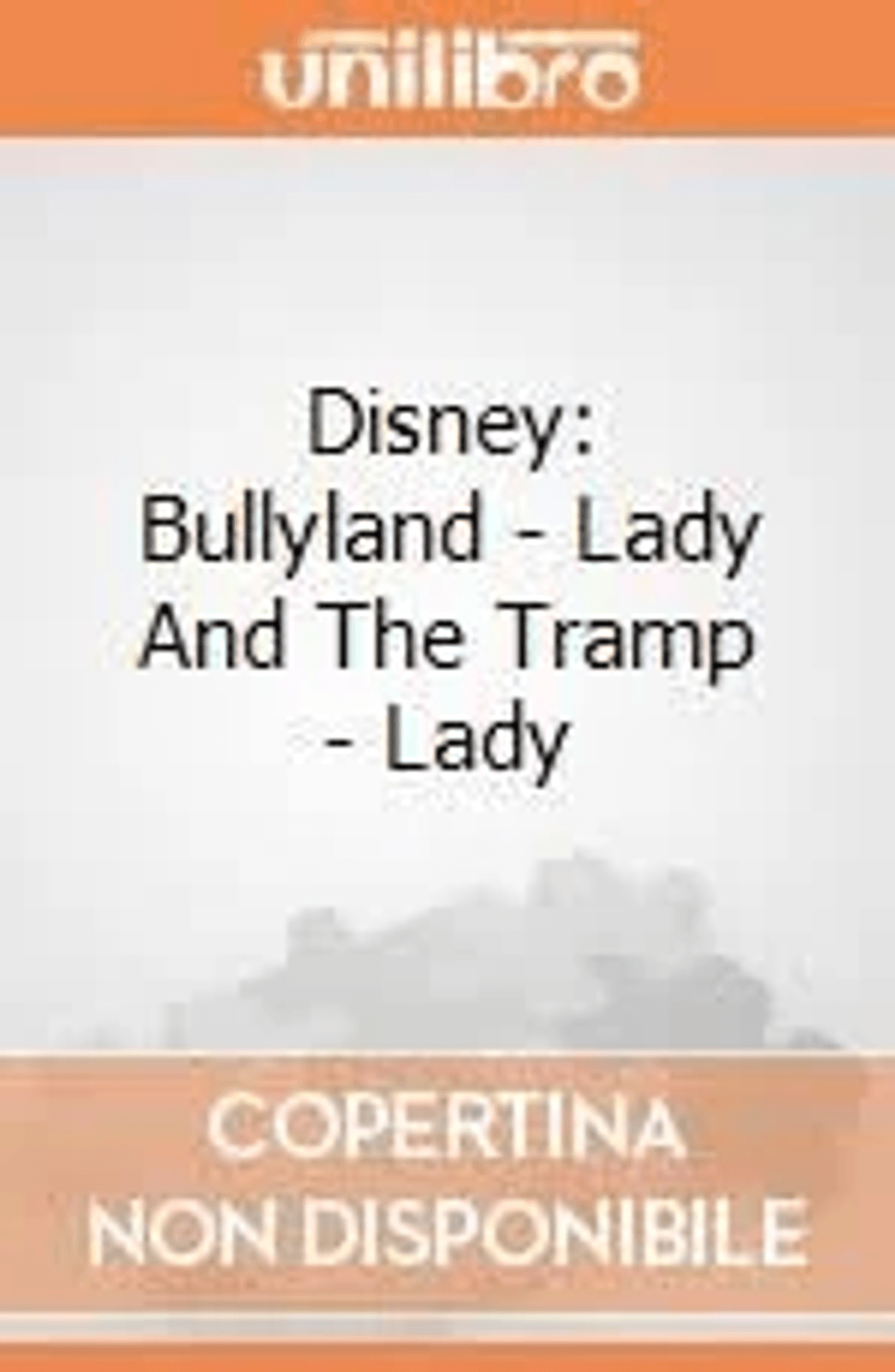 Un'immagine con testo su Disney Bullyland Lady e The Tramp Lady con la scritta Copertina non disponibile.