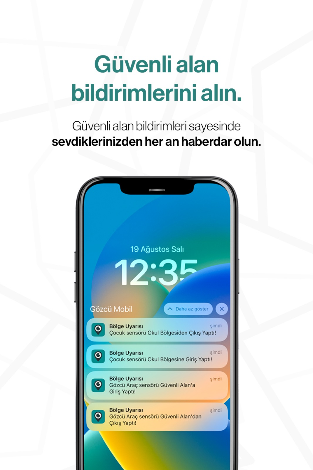 Bir akıllı telefon, ekranında Türkçe güvenli alan bildirimleri ve üstte metin gösterir.