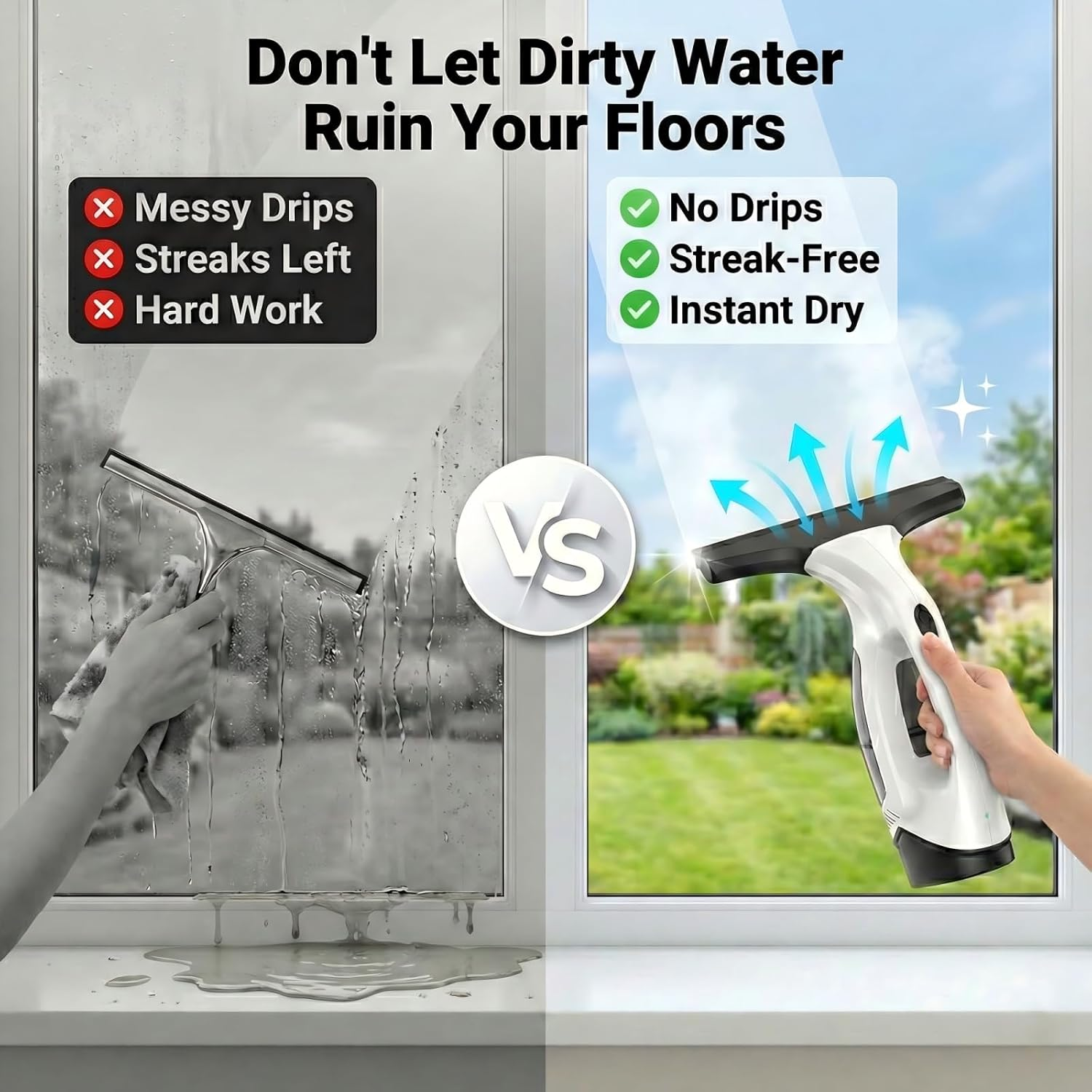 Vergleich zwischen traditionellem Fensterputzen mit Wassertropfen und einem modernen, streifenfreien Fenstersauger.