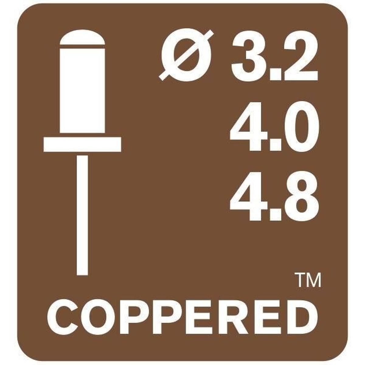 Braunes Schild mit weißem Nietensymbol, Größen 3,2, 4,0, 4,8 und der Aufschrift COPPERED.