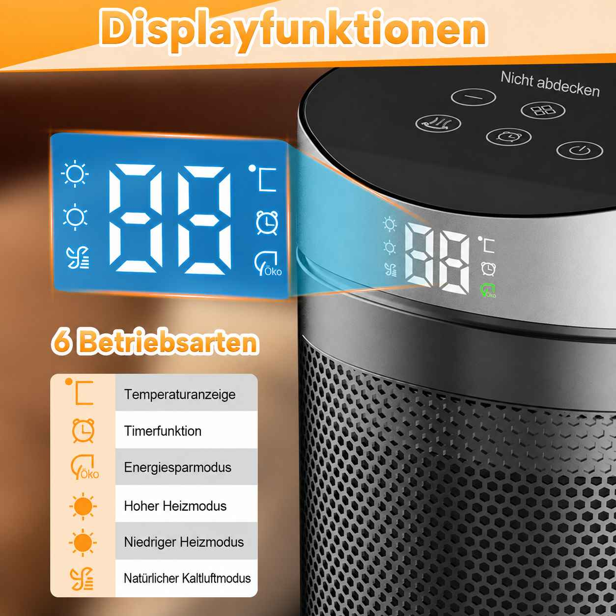 Display eines Heizlüfters mit sechs Betriebsarten und Touch-Steuerung.