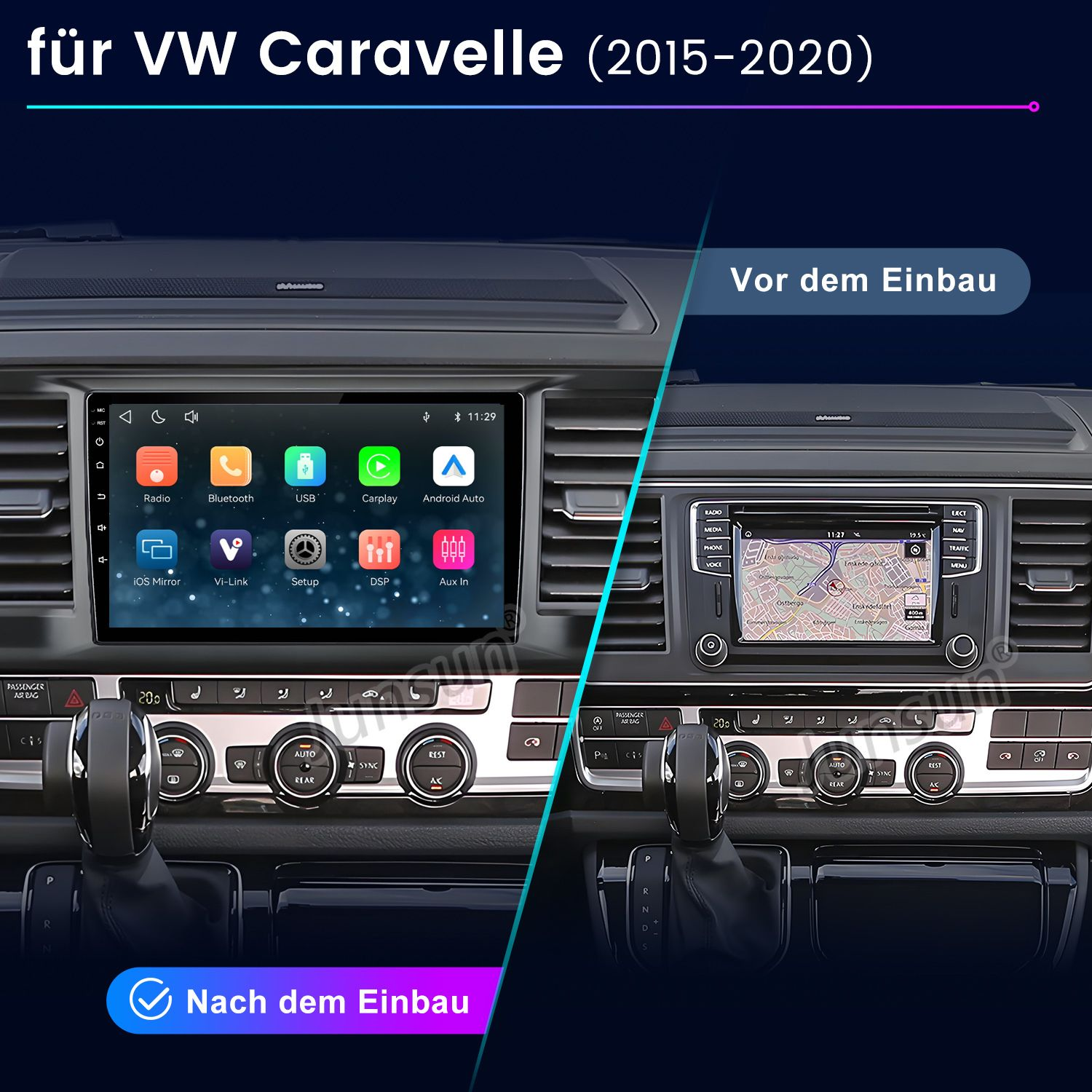 Vergleich der VW Caravelle Mittelkonsole vor und nach dem Einbau eines neuen Infotainmentsystems.