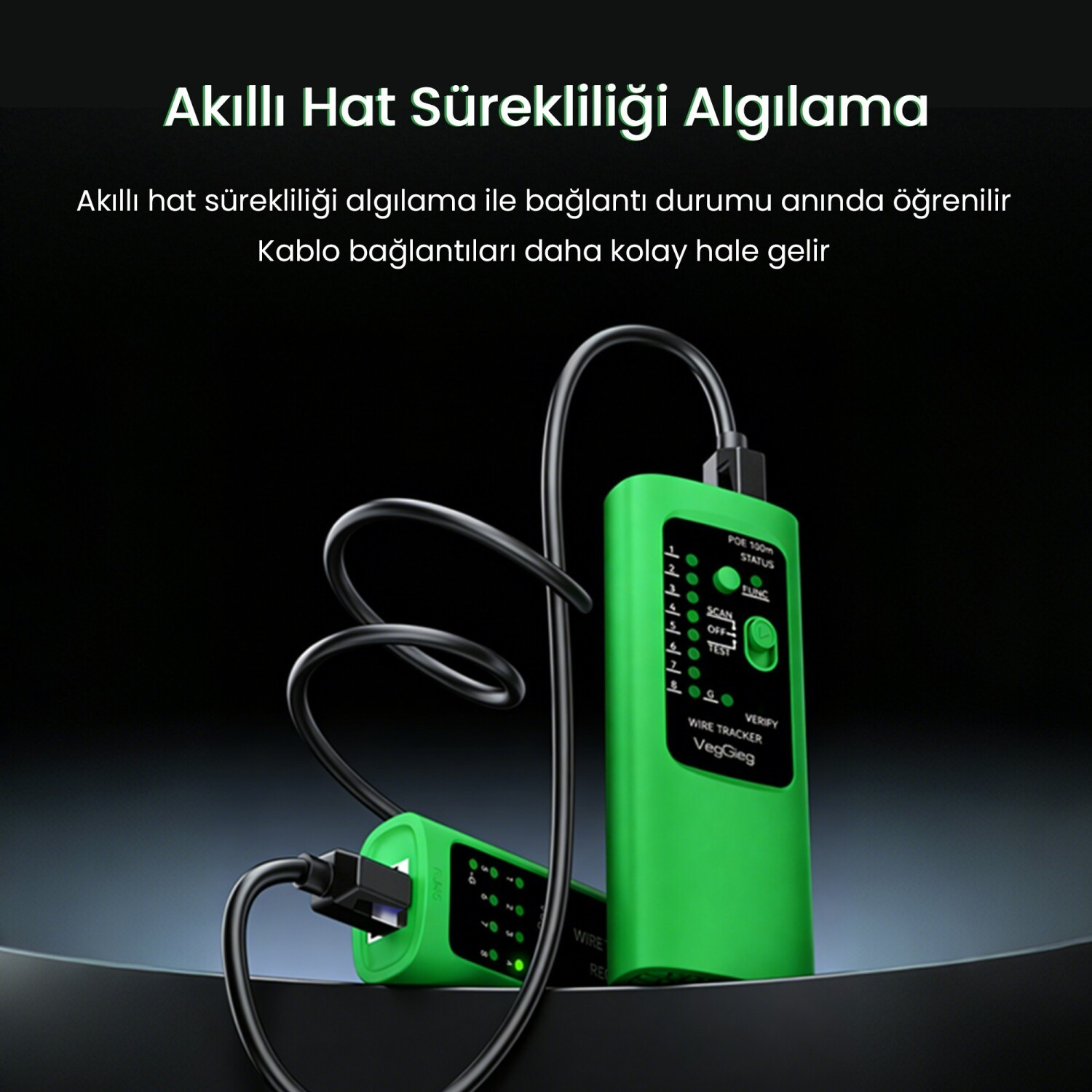 Koyu arka plan üzerinde siyah kablolu yeşil VegGieg kablo takip cihazı ve Türkçe metin.