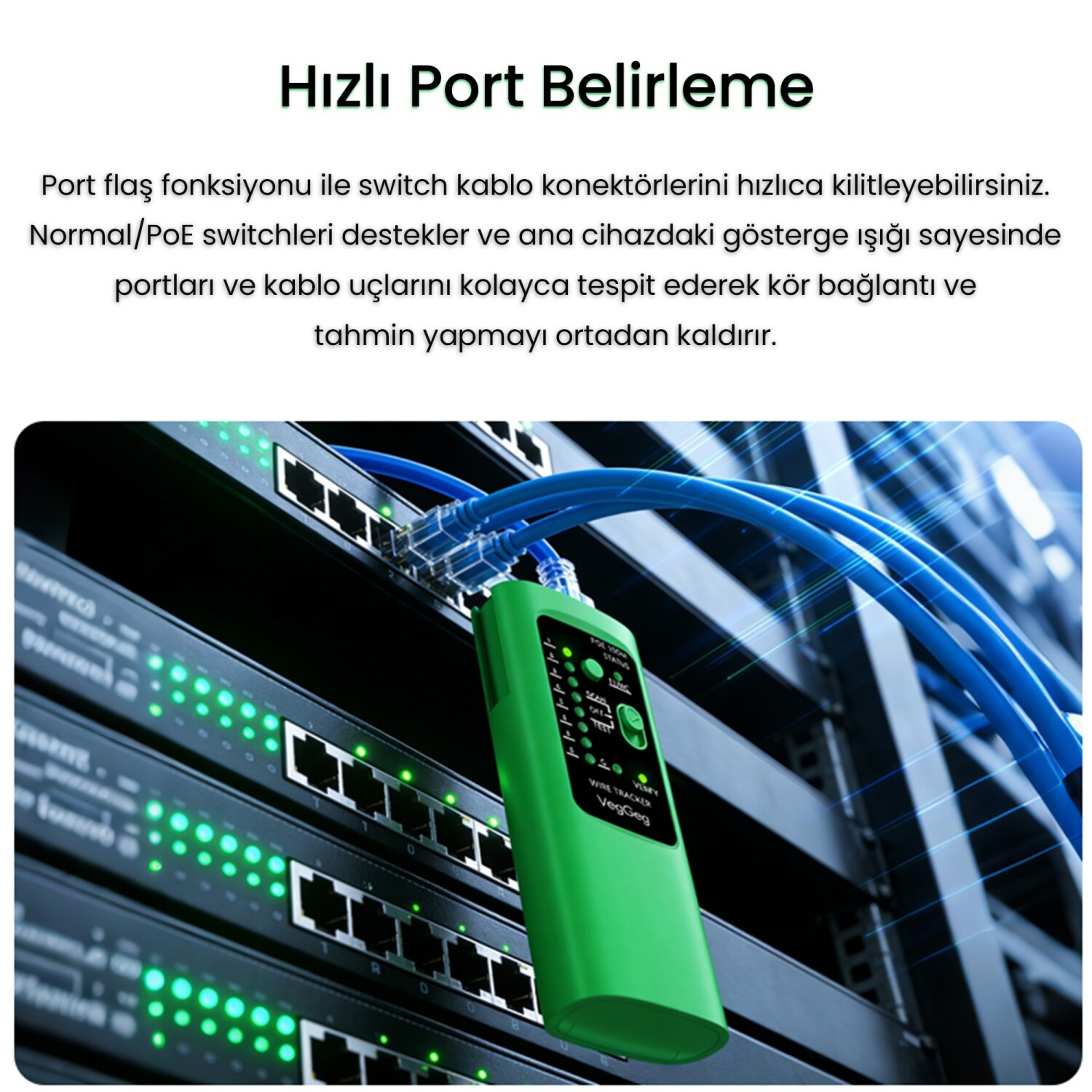 Mavi kablolara ve yeşil LED ışıklara sahip bir ağ anahtarına bağlı yeşil bir kablo takip cihazı.