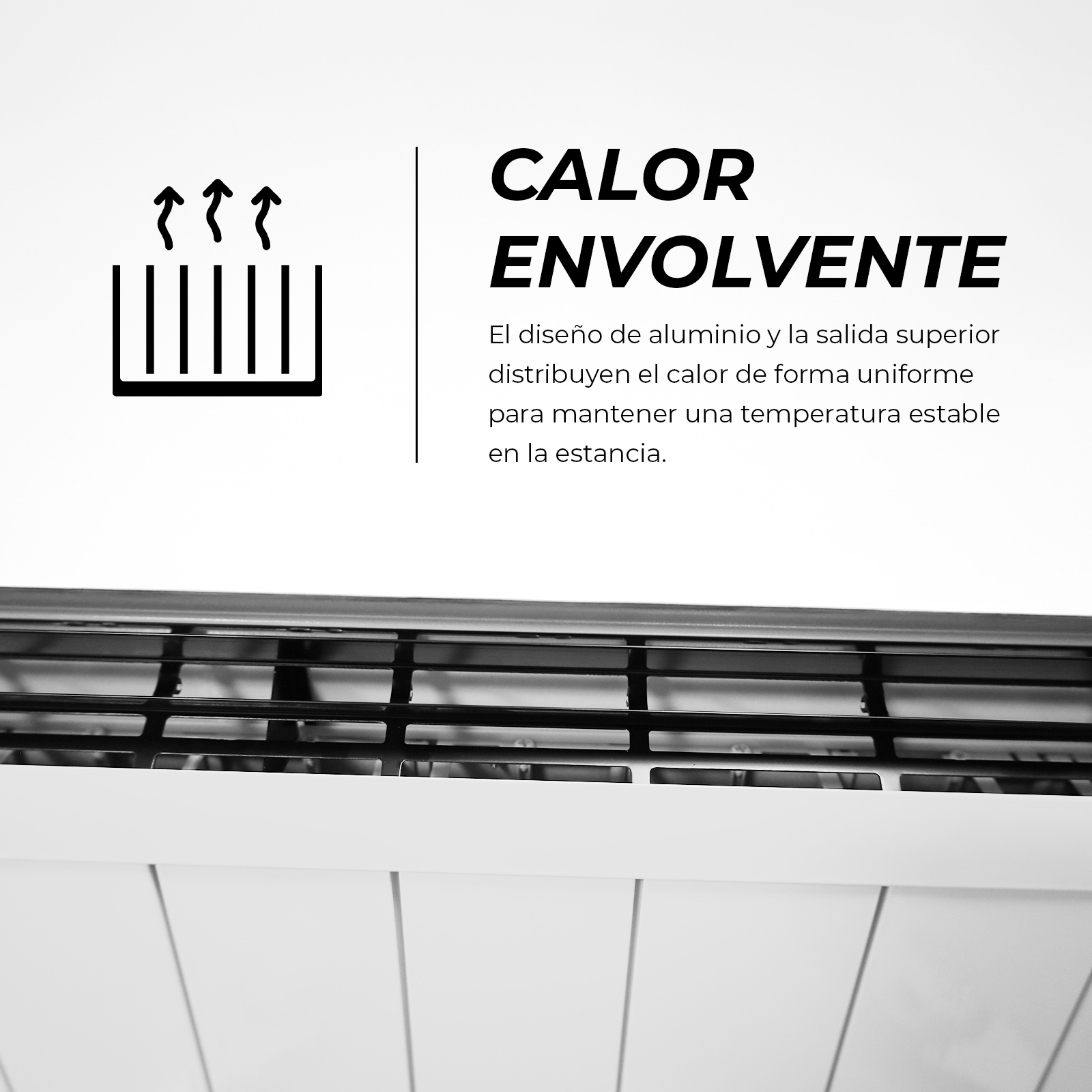 Una imagen con texto sobre calor envolvente, con un icono de radiador y un radiador blanco abajo.