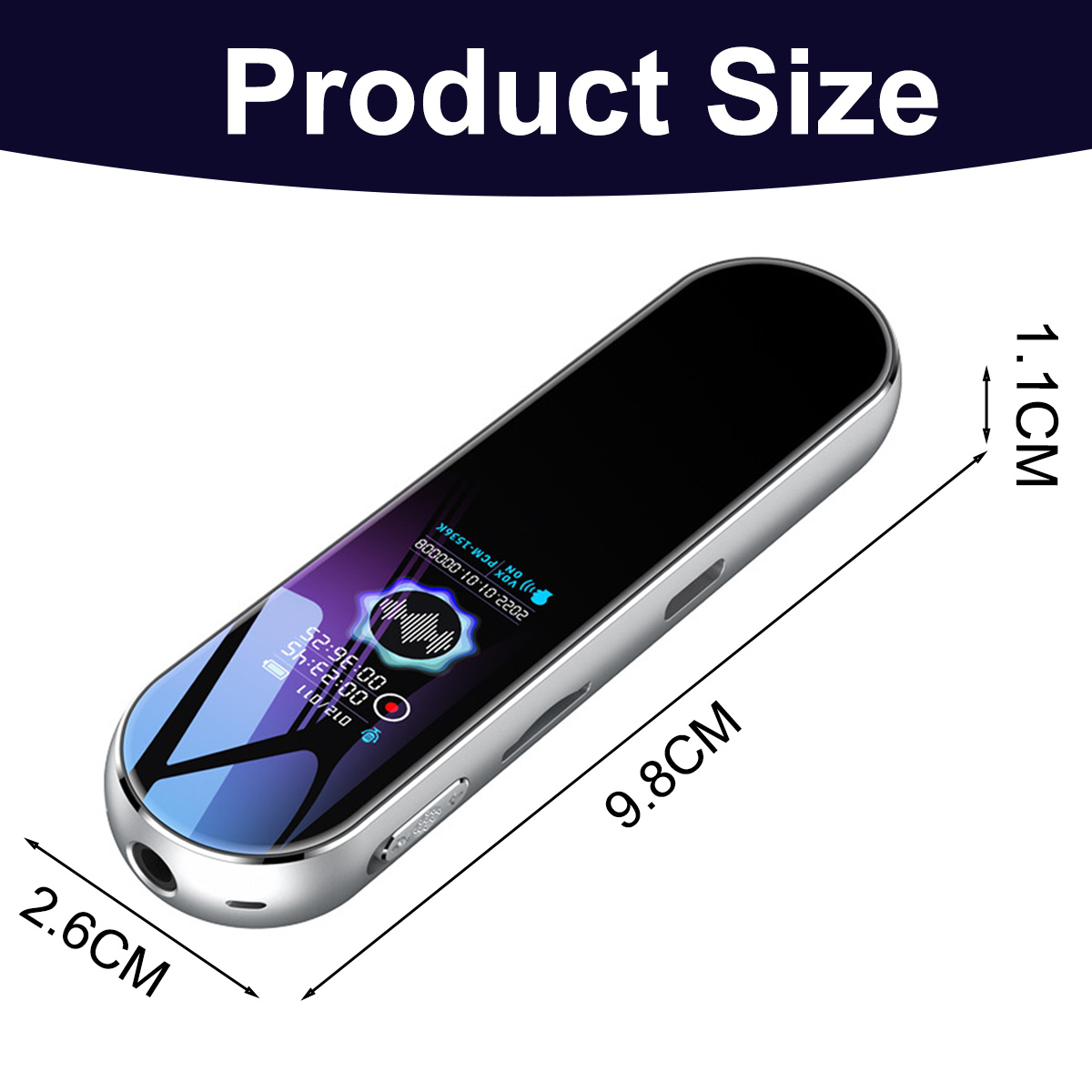 Produktgröße eines digitalen Sprachrecorders mit Maßen: Länge 9,8 cm, Breite 2,6 cm und Dicke 1,1 cm.