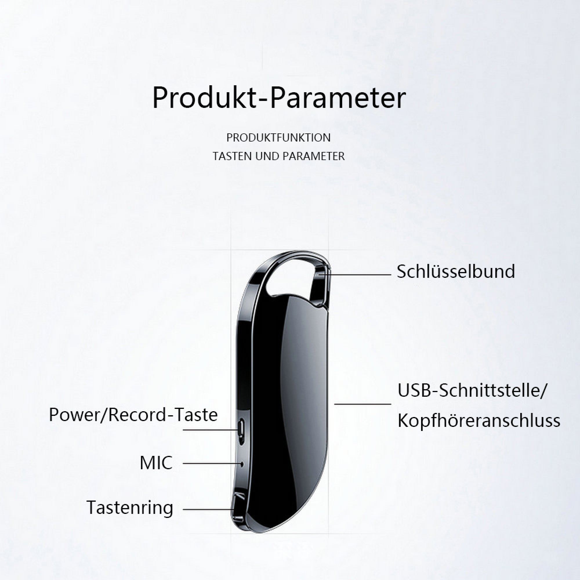 Diagramm zeigt die Produktparameter eines schwarzen Aufnahmegeräts mit Tasten, Mikrofon und Anschlüssen.