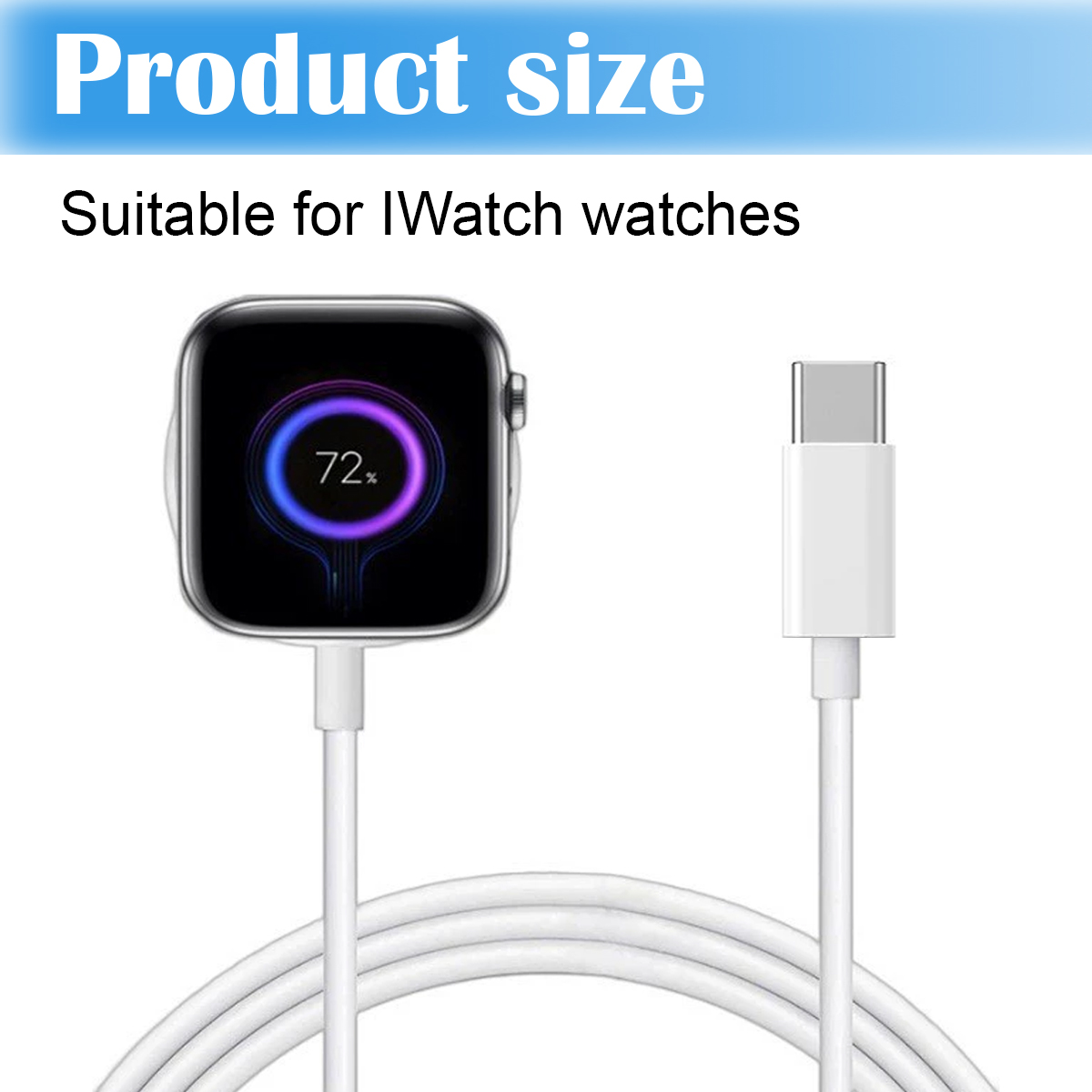 Weißes USB-C-Ladekabel mit Smartwatch, die 72 Prozent anzeigt und Text Product size.