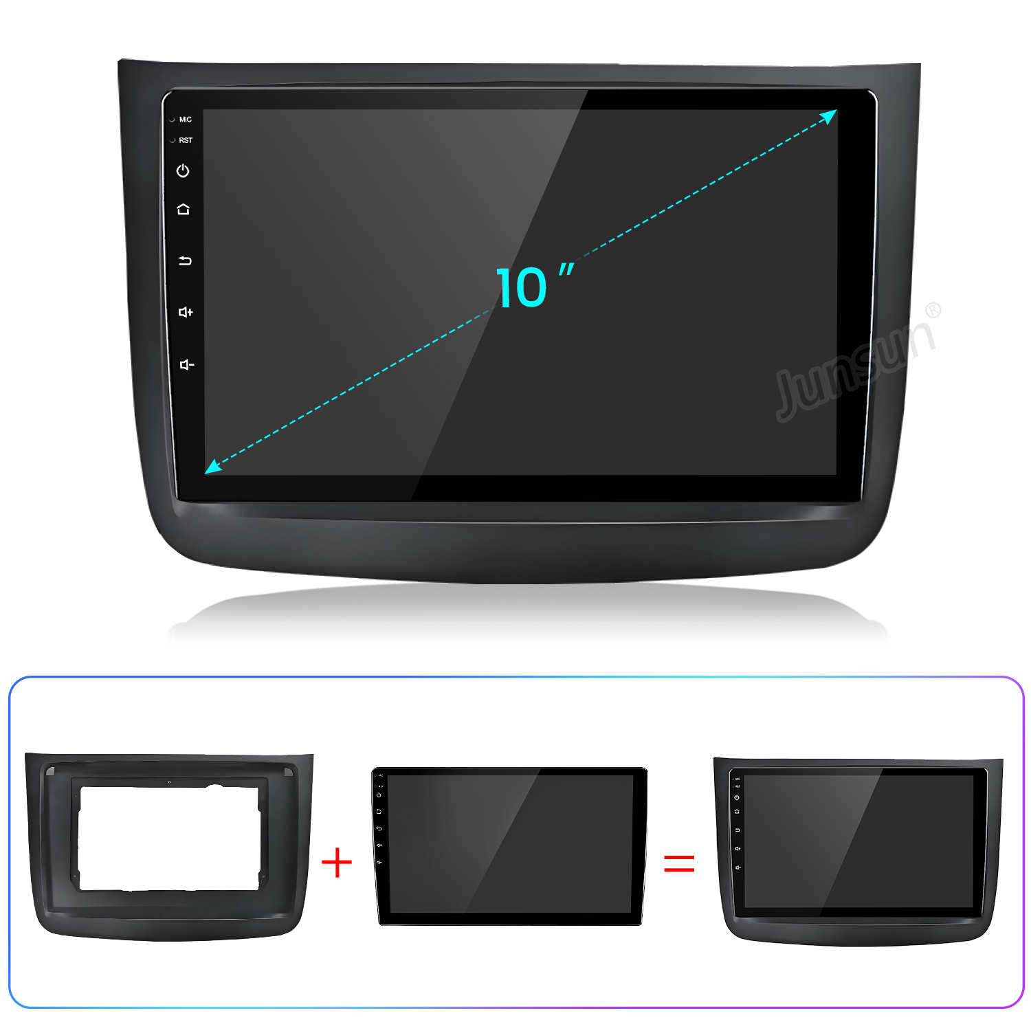 Ein schwarzer 10-Zoll-Autoradio-Bildschirm mit Rahmen, Touch-Steuerung und Junsun-Logo.