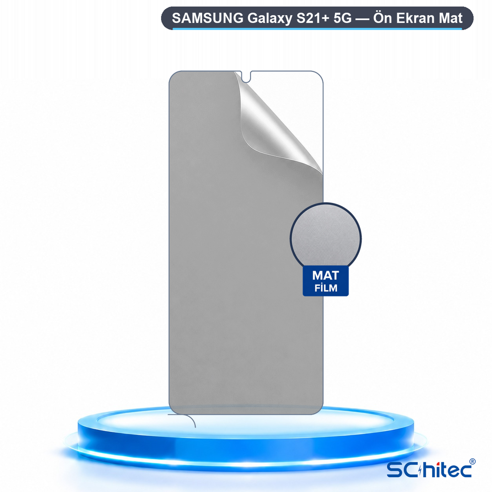 Parlayan mavi bir podyum üzerinde Samsung Galaxy S21+ 5G mat ekran koruyucu.
