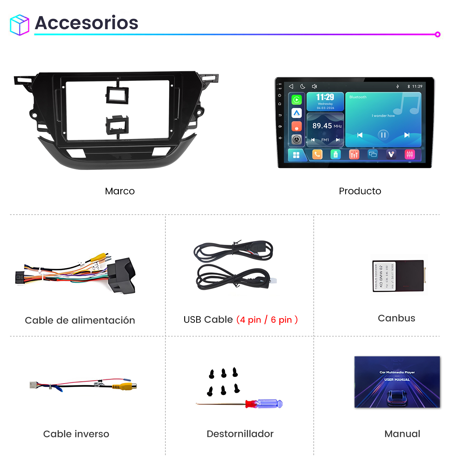 Accesorios para radio de coche: marco, pantalla, cable de alimentación, cable USB, canbus, cable de reversa, destornillador y manual.