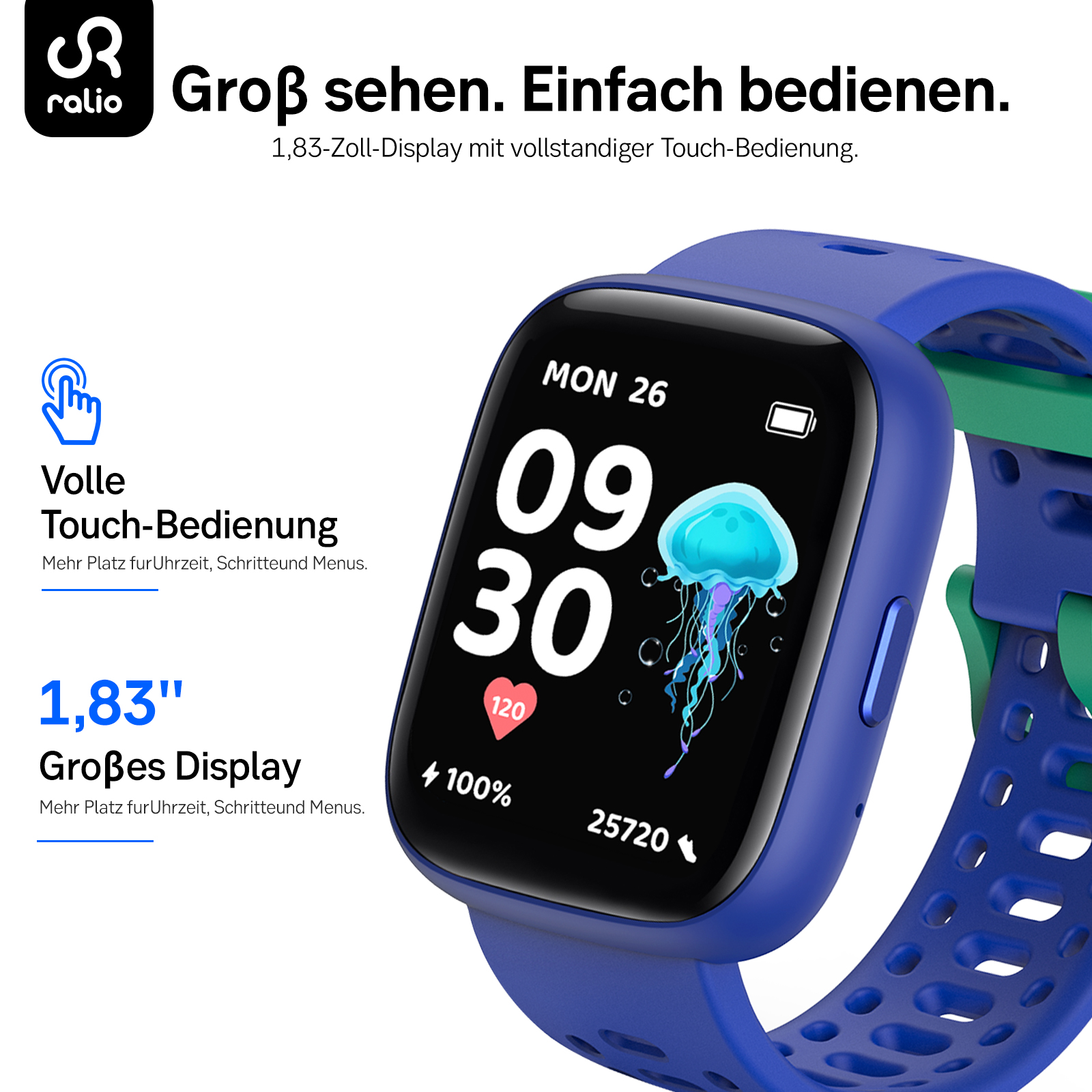 Blaue Smartwatch mit großem Display, Touch-Bedienung und Text auf Deutsch.