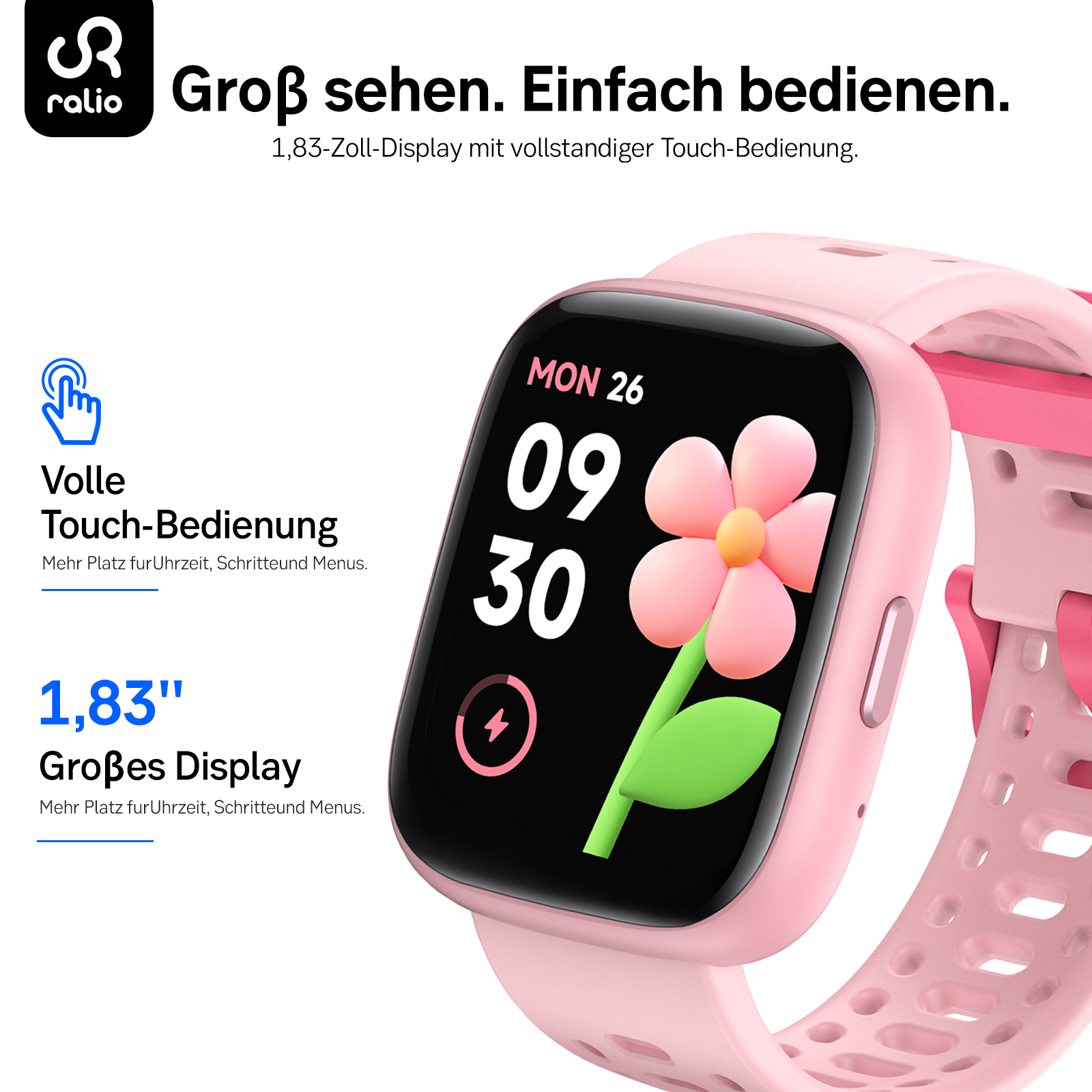Rosa Smartwatch mit großem Touch-Display, digitaler Uhrzeit und rosafarbenem Blumenmotiv auf dem Bildschirm.