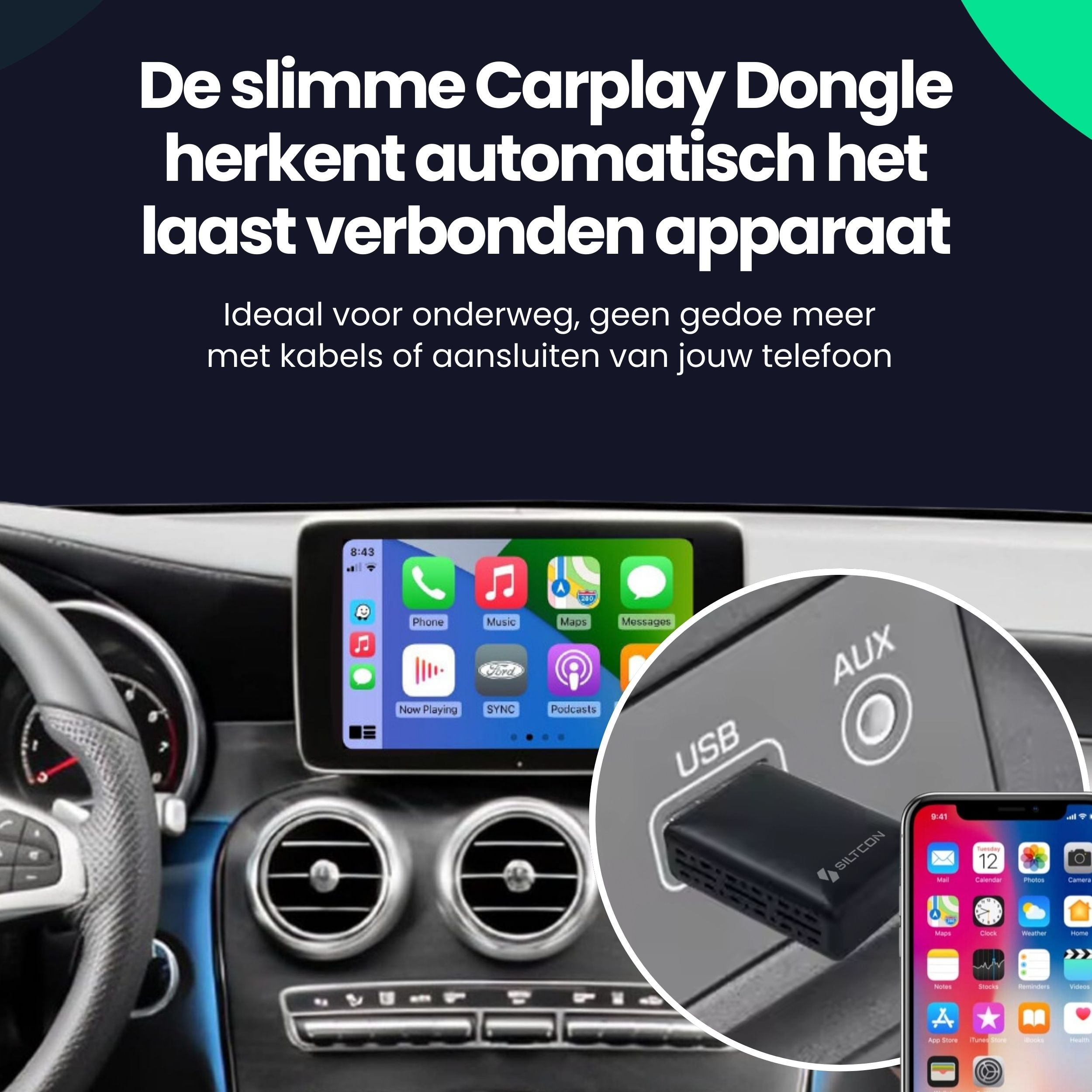 Autodashboard met CarPlay-scherm en een USB-dongle in de console, met Nederlandse promotekst.