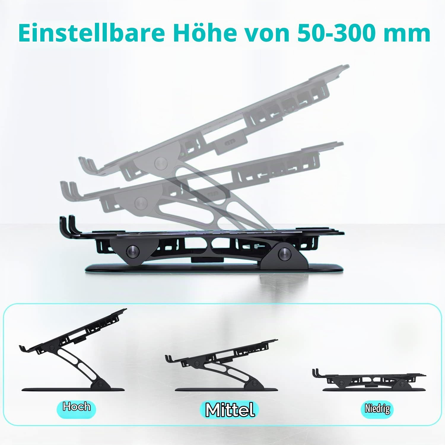 Ein verstellbarer schwarzer Laptopständer mit anpassbaren Höhen von 50 bis 300 mm, dargestellt in drei Positionen.