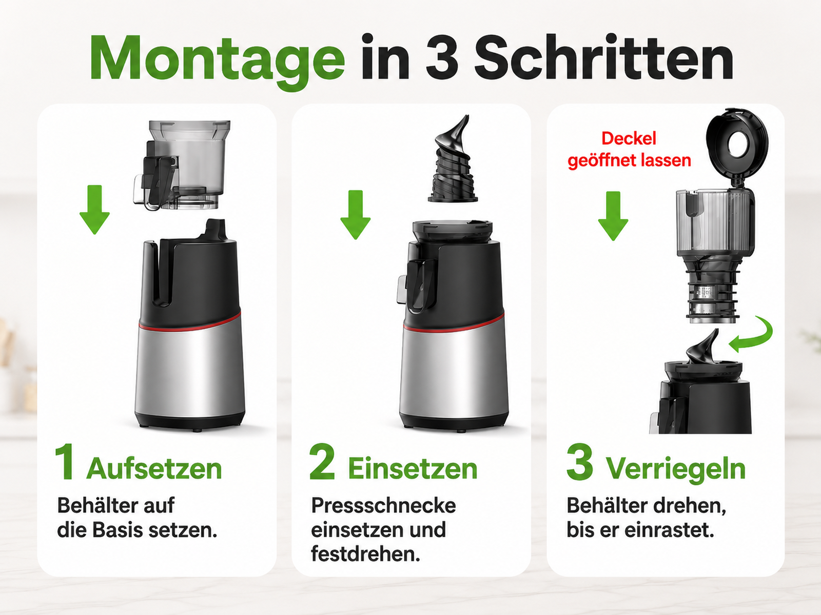 Drei Schritte zur Montage einer Saftpresse: Aufsetzen, Einsetzen und Verriegeln mit deutscher Anleitung.