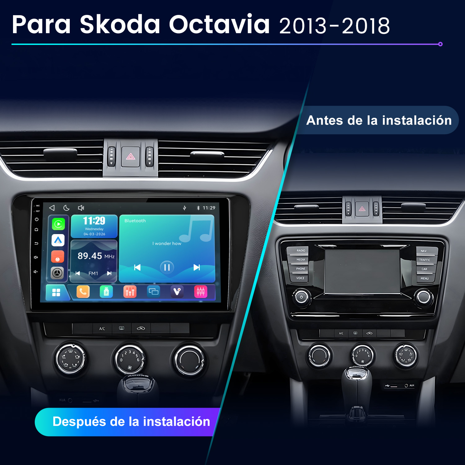 Comparación del salpicadero de un Skoda Octavia antes y después de instalar un sistema multimedia táctil.