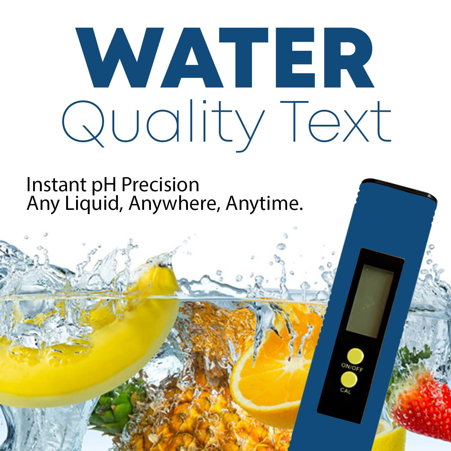 Ein blauer pH-Tester steht vor spritzendem Wasser und frischen Früchten wie Banane und Orange.