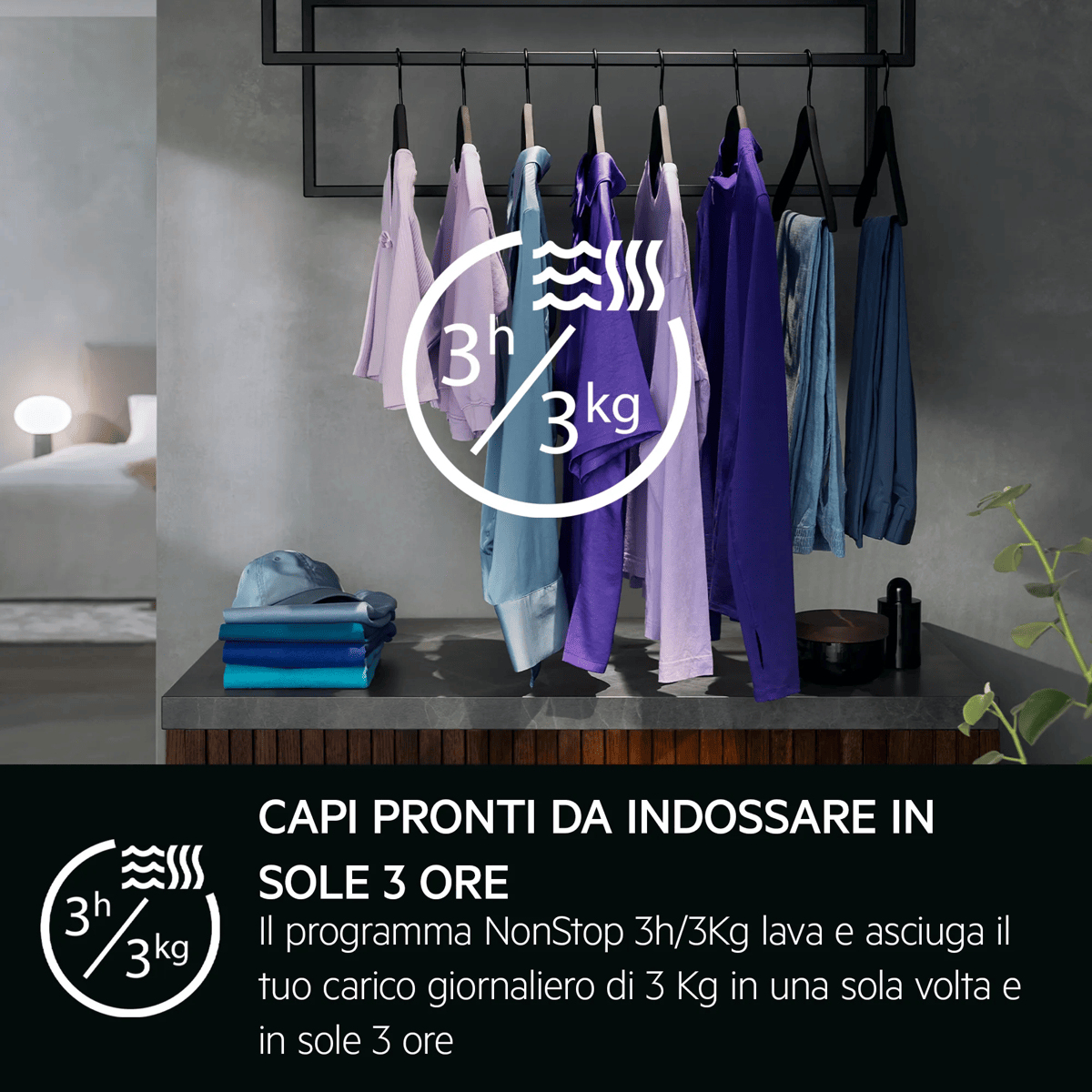 Abiti appesi su una gruccia sopra una credenza, con un'icona grafica che indica 3 ore e 3 kg.