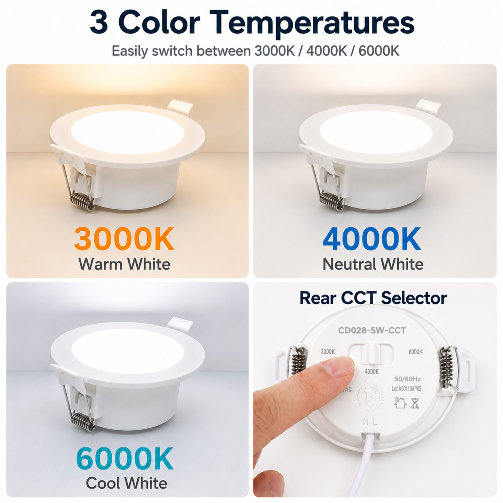 Un foco LED empotrable con tres temperaturas de color ajustables de 3000K, 4000K y 6000K.