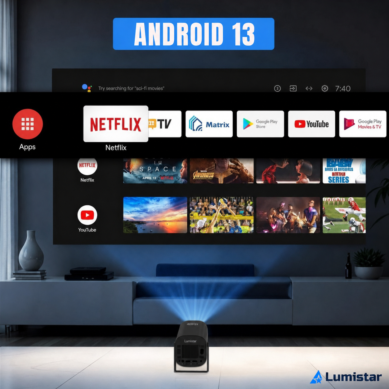 A Lumistar projector displays Android 13 with streaming apps on a screen in a living room.