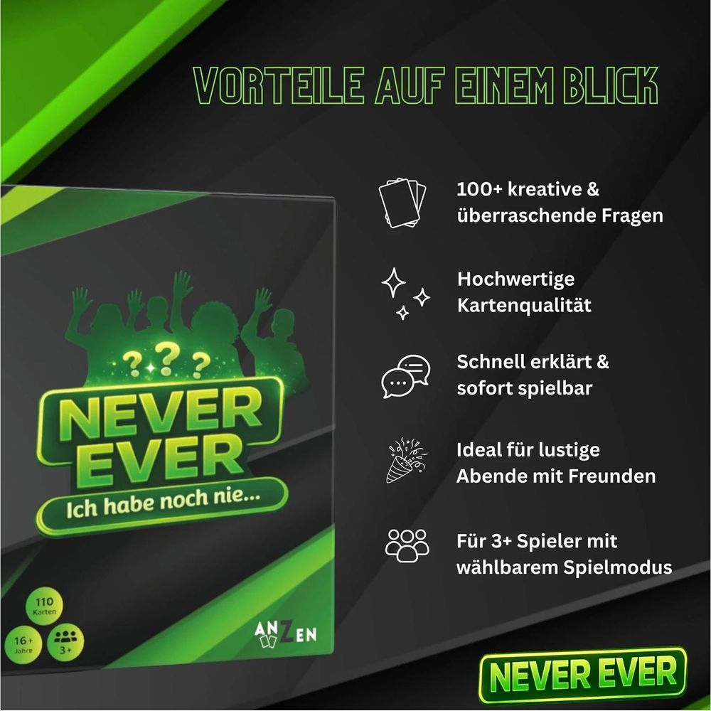 Produktwerbung für das Kartenspiel Never Ever mit fünf Key-Features auf schwarzem Hintergrund mit grünen Akzenten.