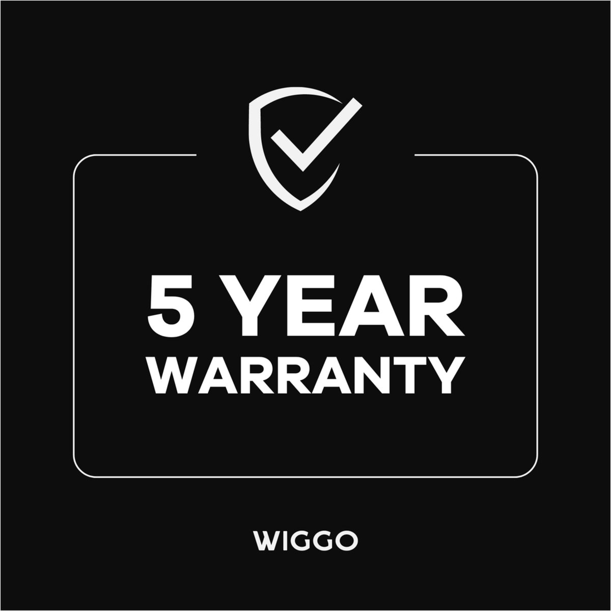 A black badge with white text reading 5 YEAR WARRANTY, a checkmark shield icon, and the brand name WIGGO.