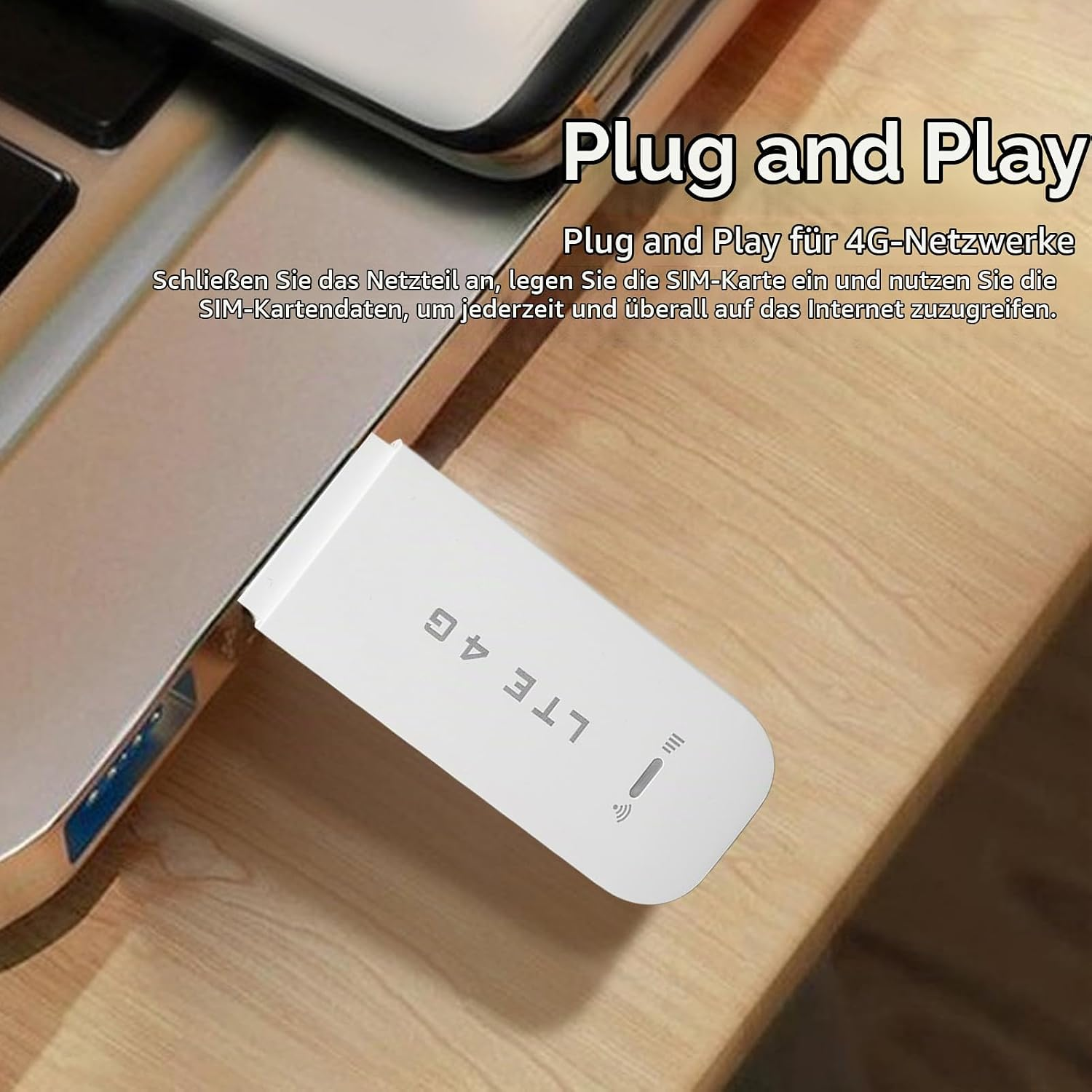 Ein weißer LTE 4G USB-Stick ist an einen Laptop angeschlossen, mit deutschem Text oben.