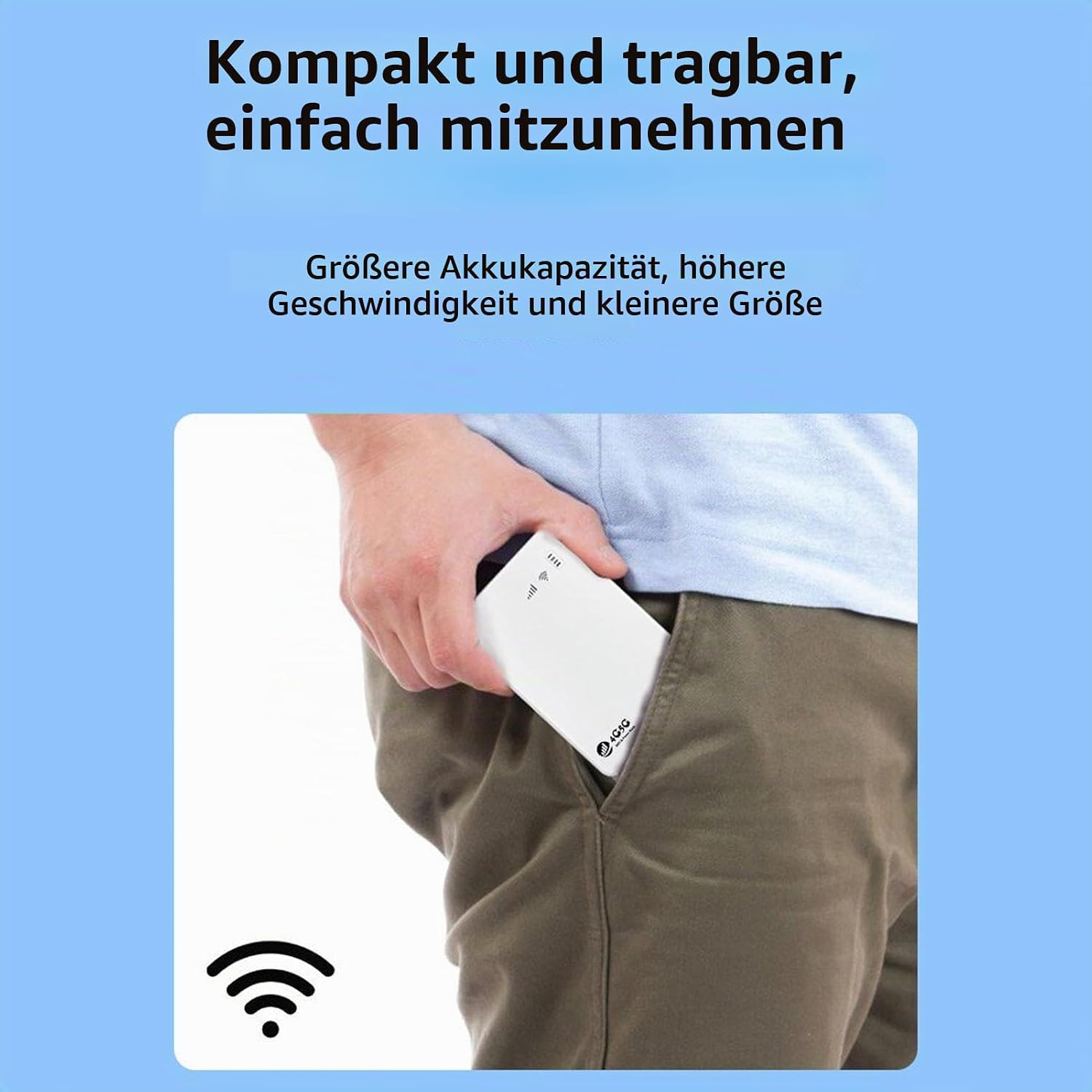 Eine Person steckt ein kleines, weißes WLAN-Gerät in die Hosentasche, mit deutschem Text oben.