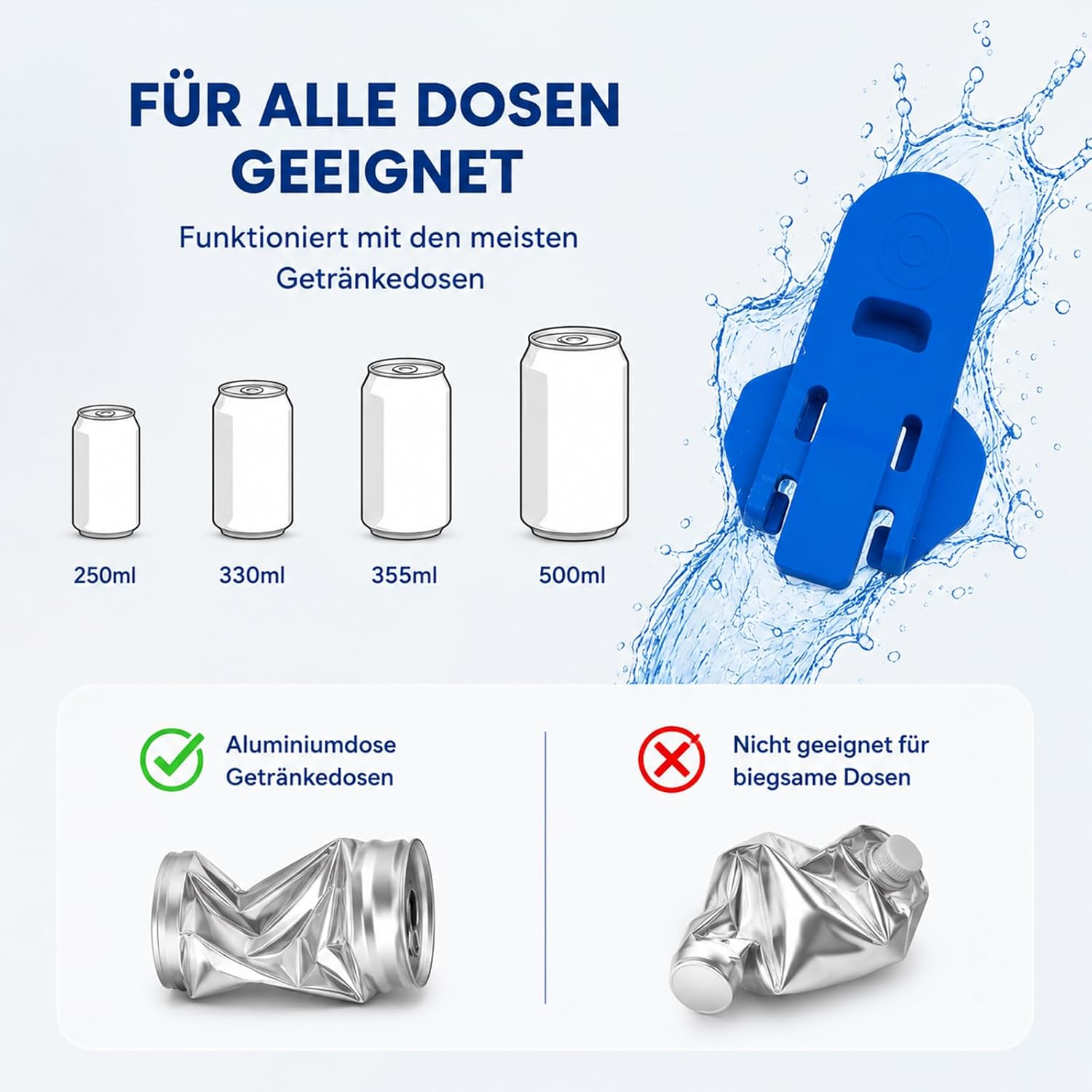 Eine Infografik zeigt einen blauen Dosenöffner für verschiedene Dosen- und Aluminiumgrößen, jedoch nicht für biegsame.