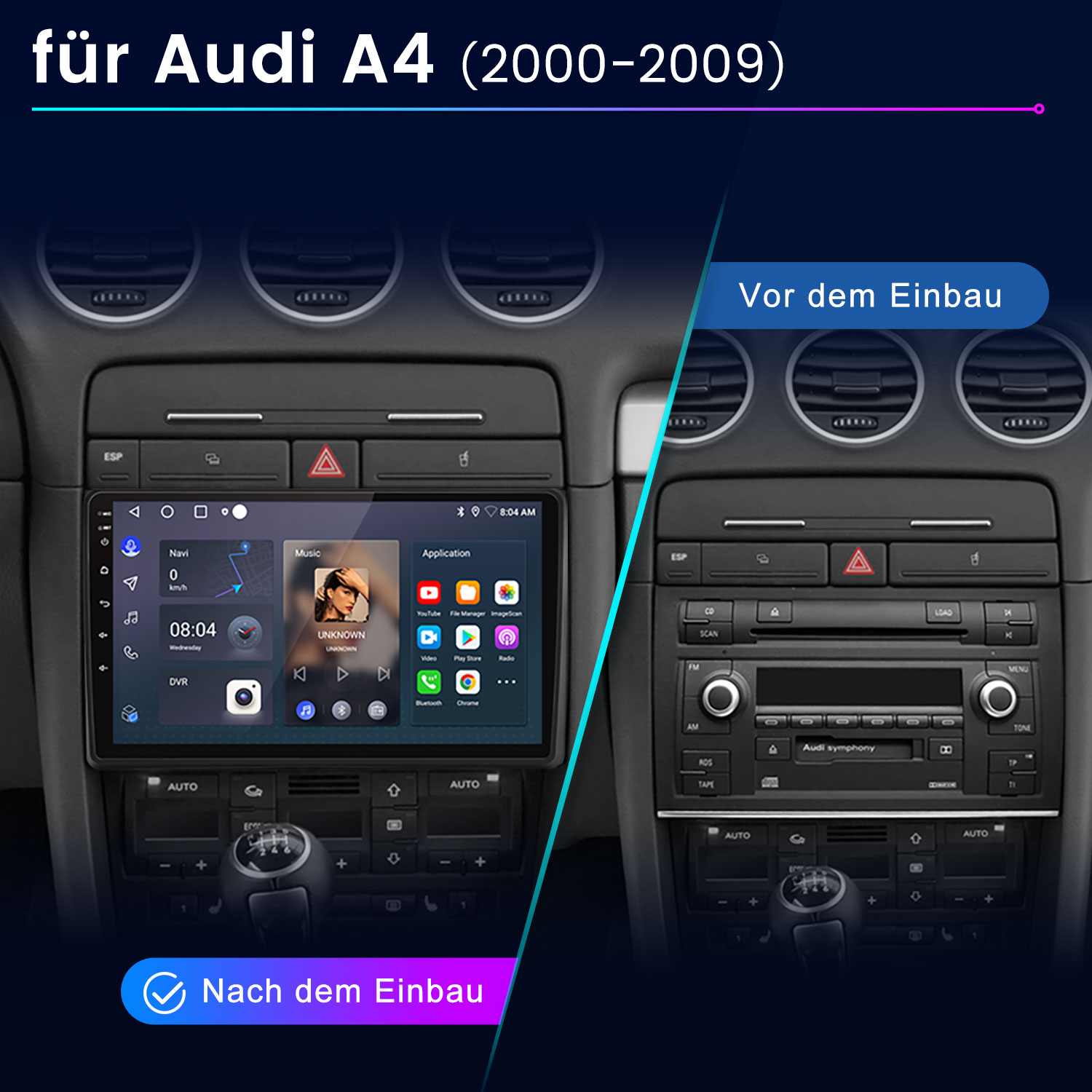 Vergleich eines Audi A4 Armaturenbretts vor und nach dem Einbau eines modernen Touchscreen-Autoradios.
